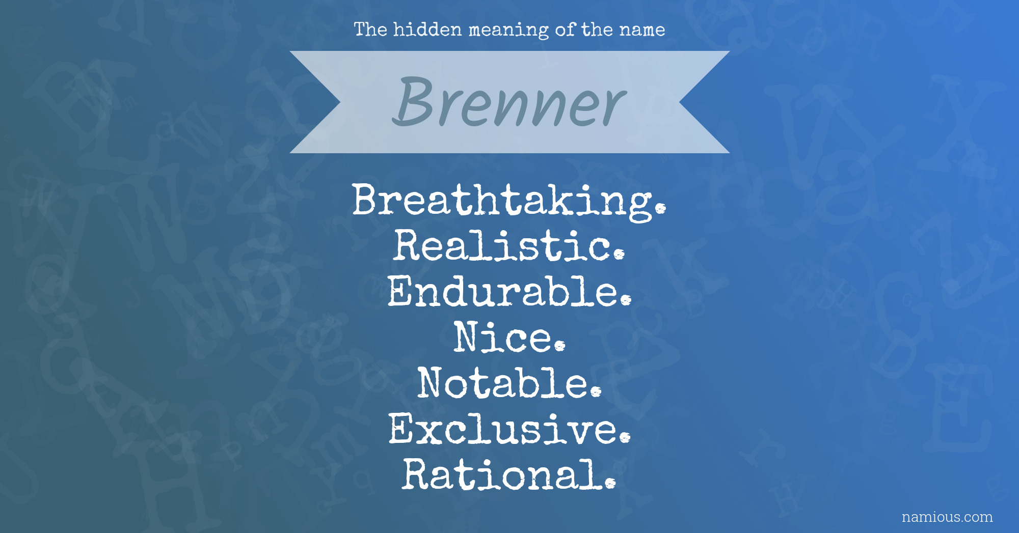 The hidden meaning of the name Brenner