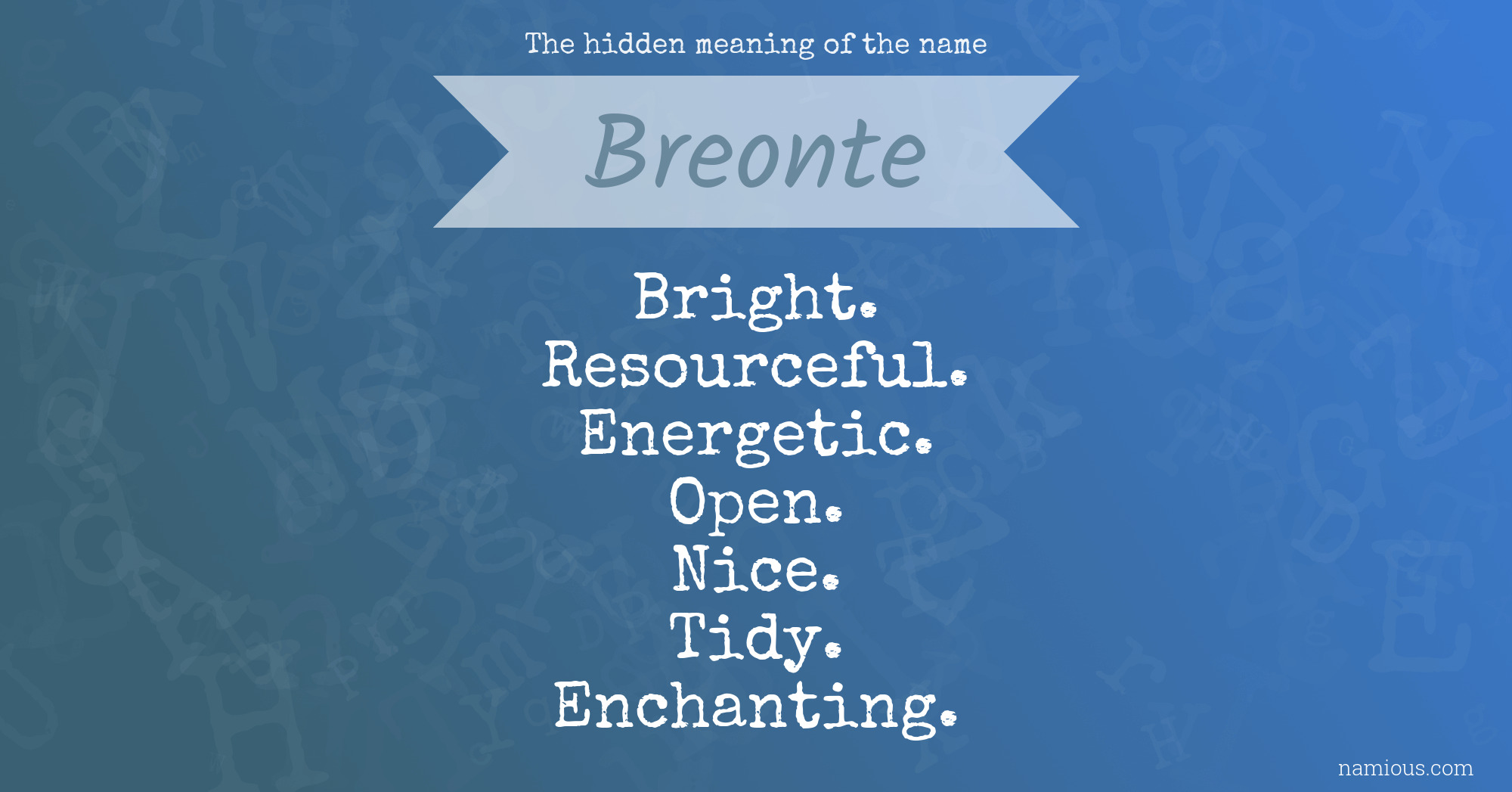 The hidden meaning of the name Breonte