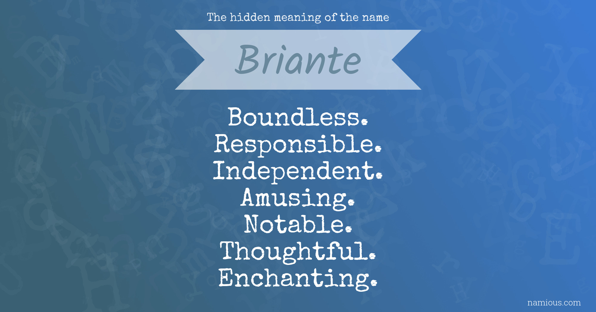 The hidden meaning of the name Briante