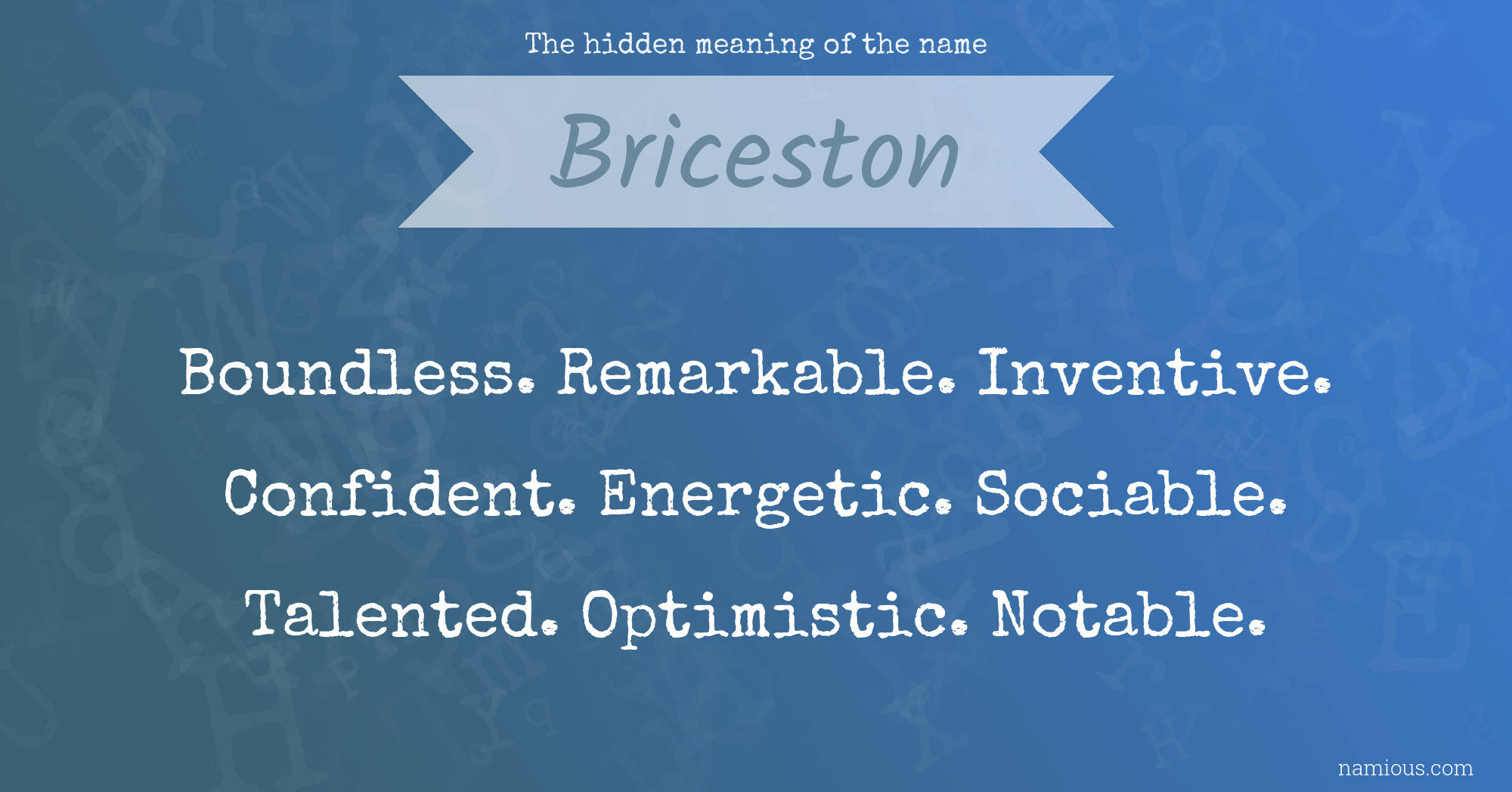 The hidden meaning of the name Briceston