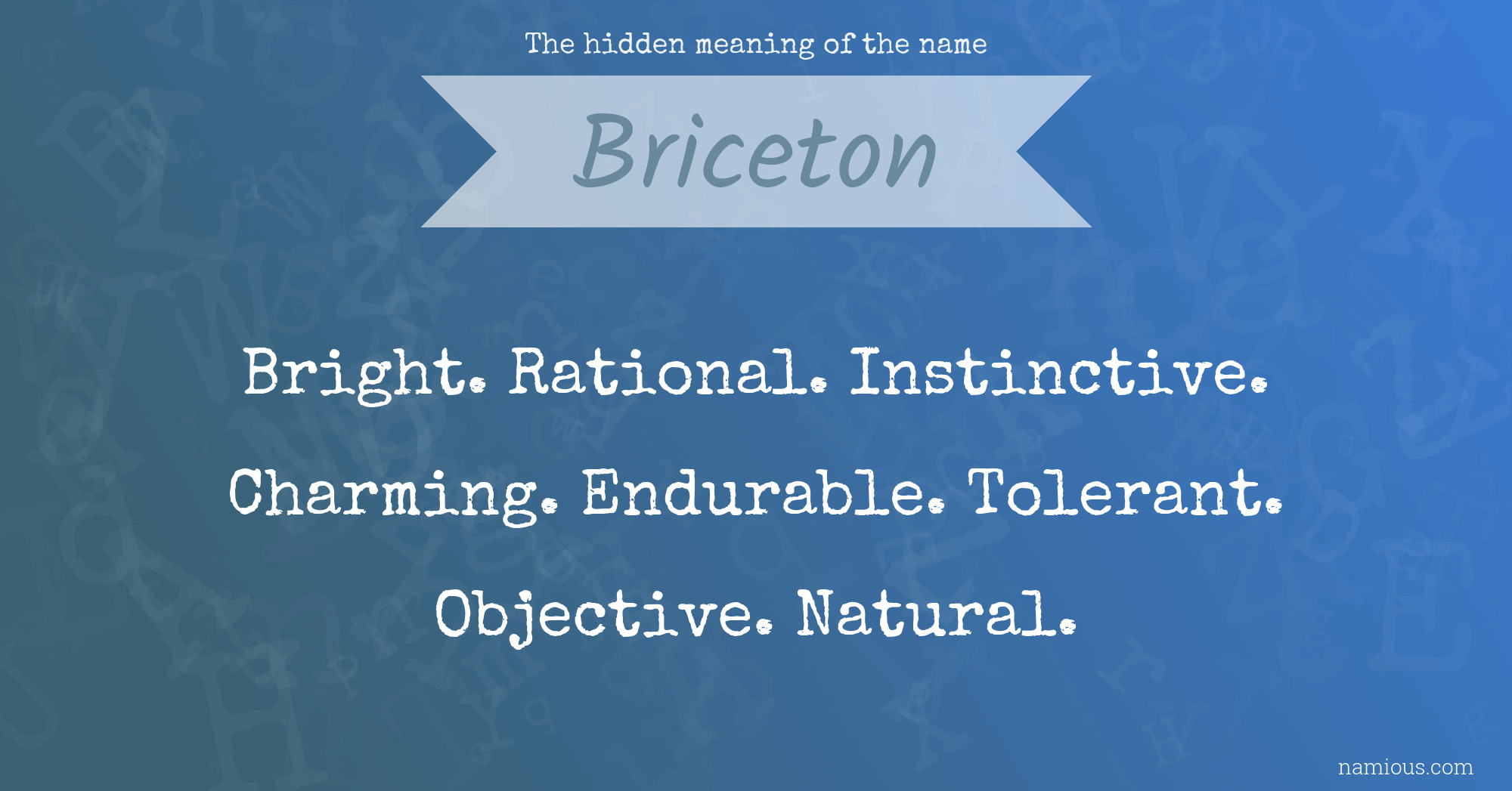 The hidden meaning of the name Briceton