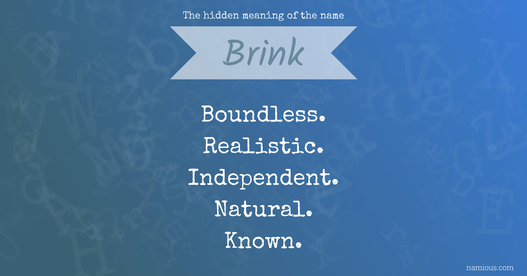 The hidden meaning of the name Brink