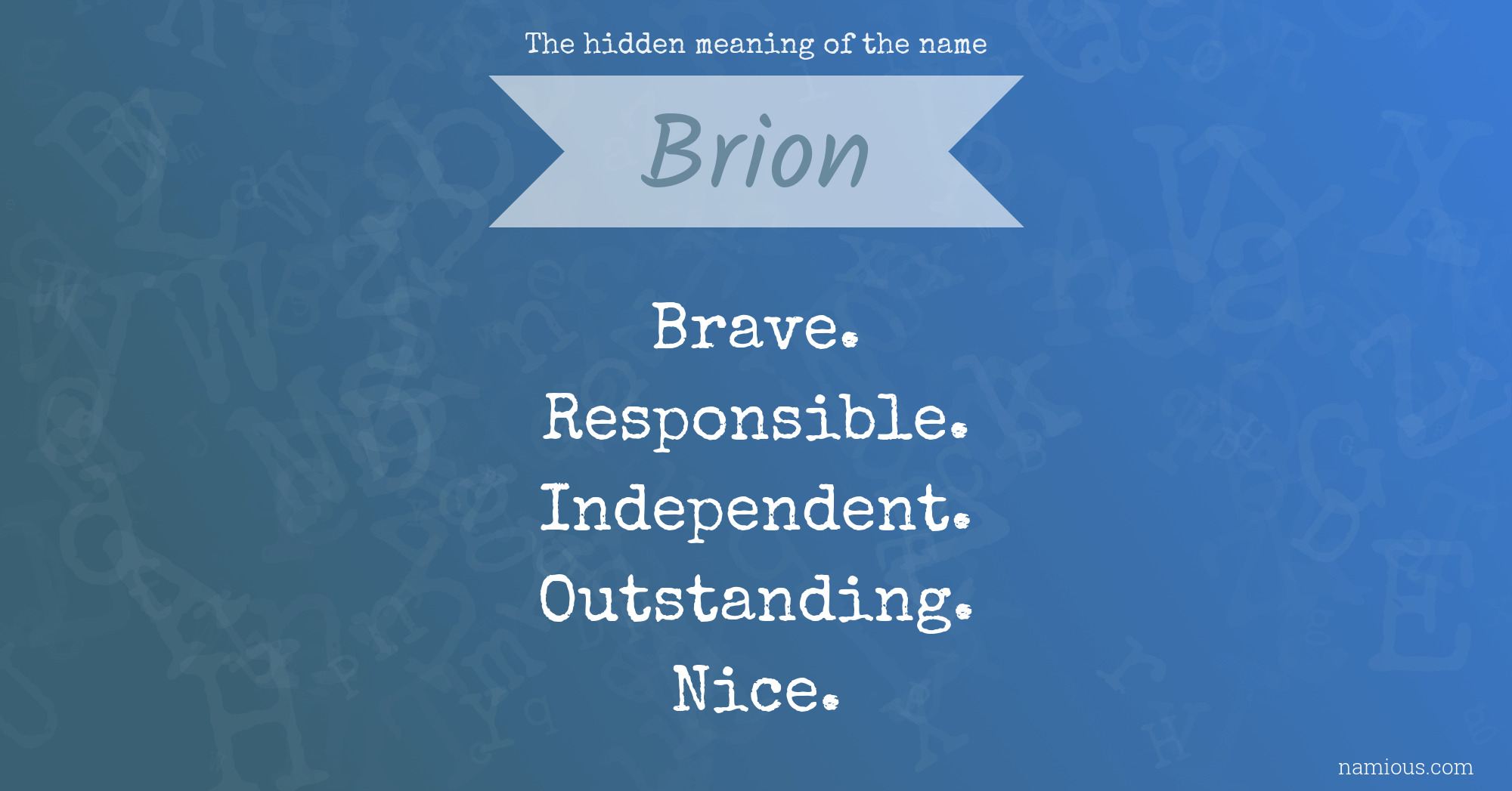 The hidden meaning of the name Brion