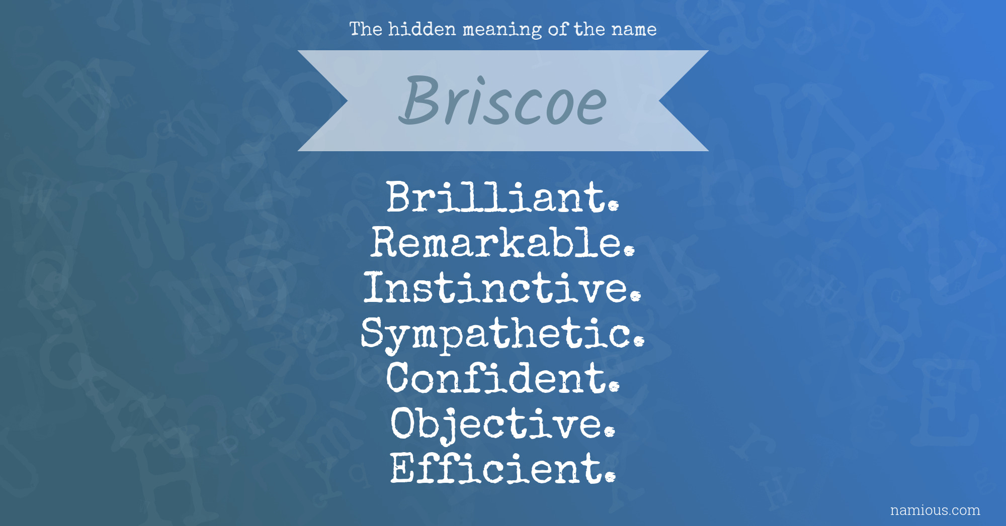 The hidden meaning of the name Briscoe