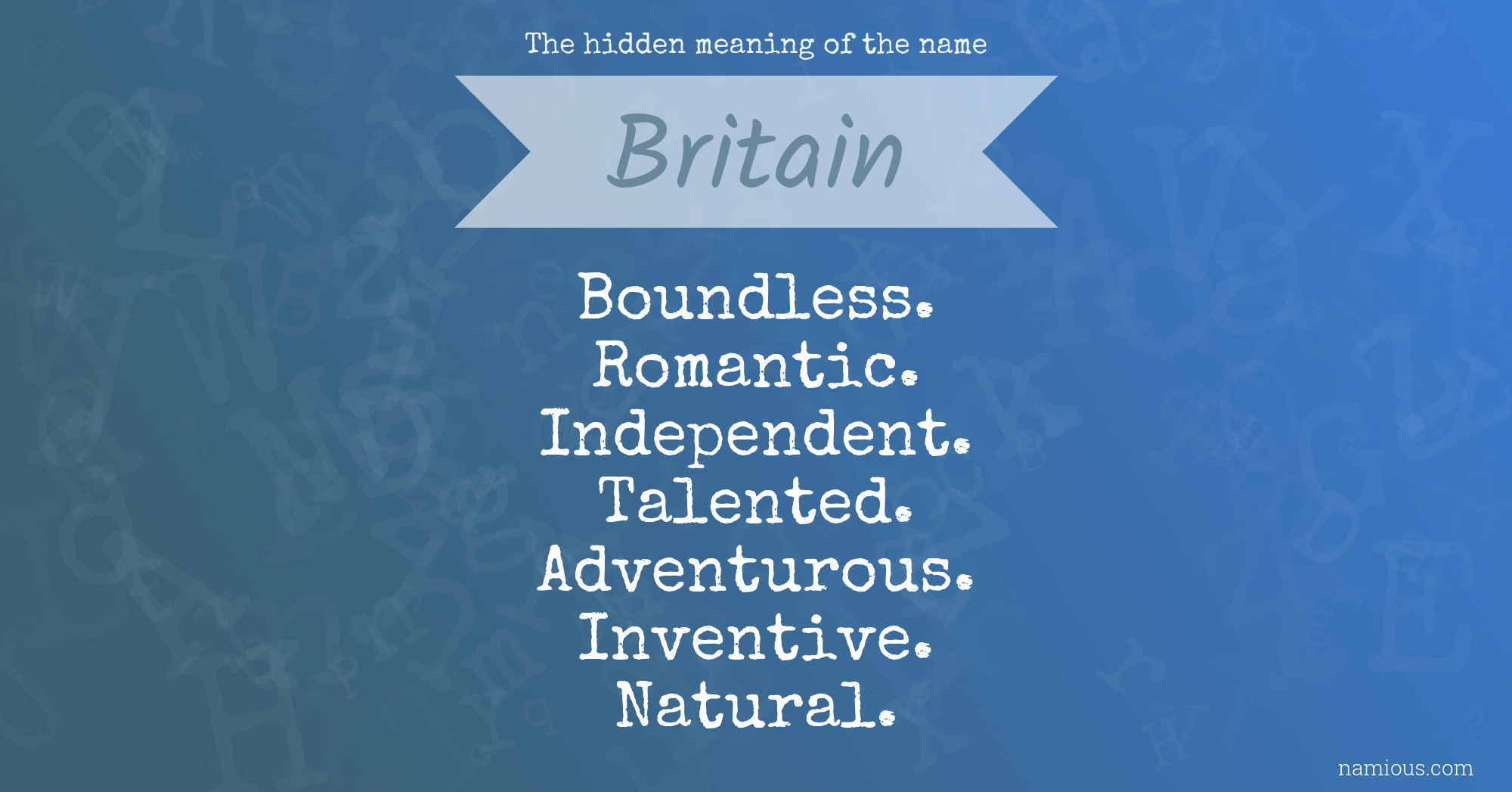 The hidden meaning of the name Britain