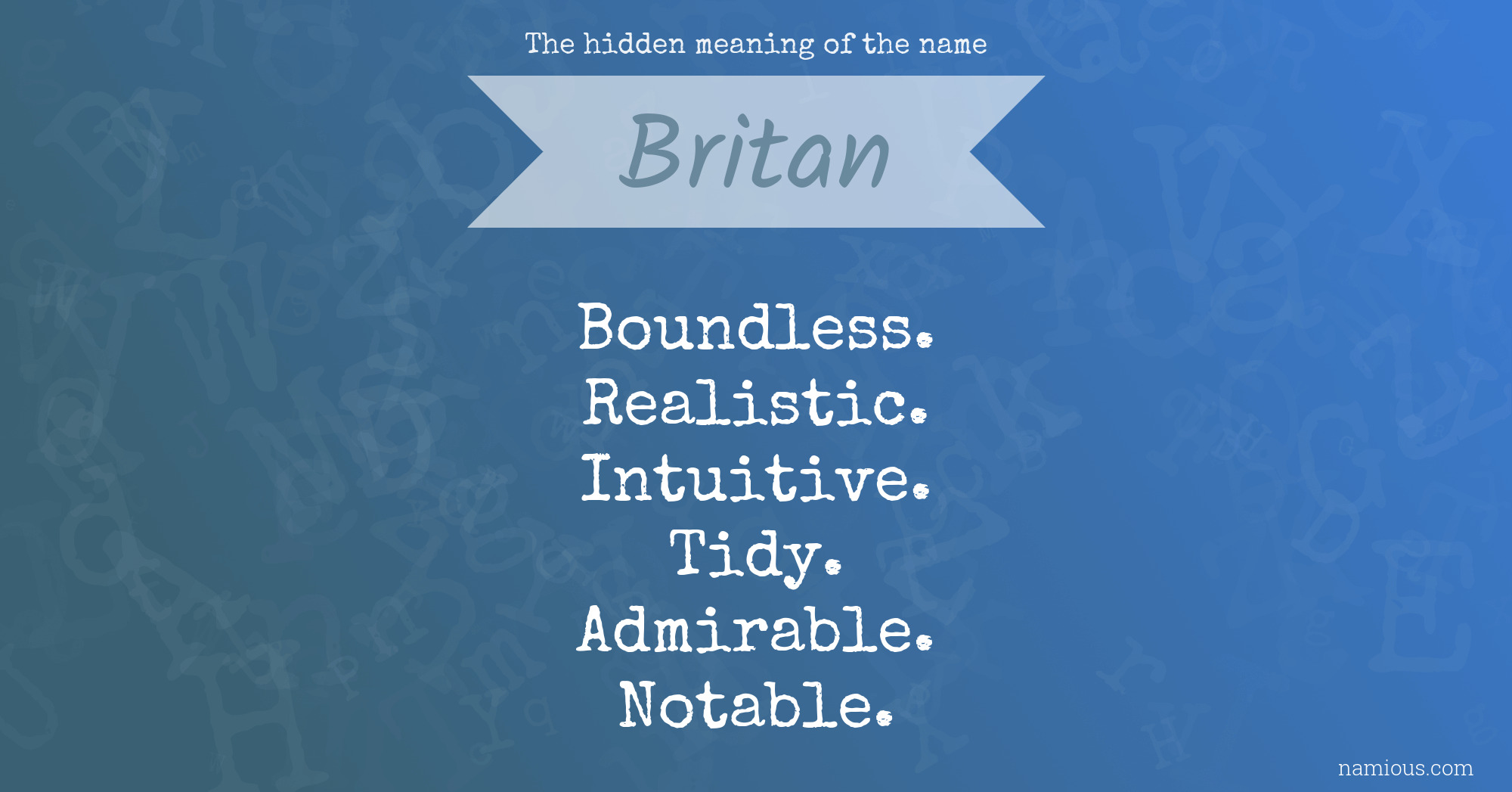 The hidden meaning of the name Britan