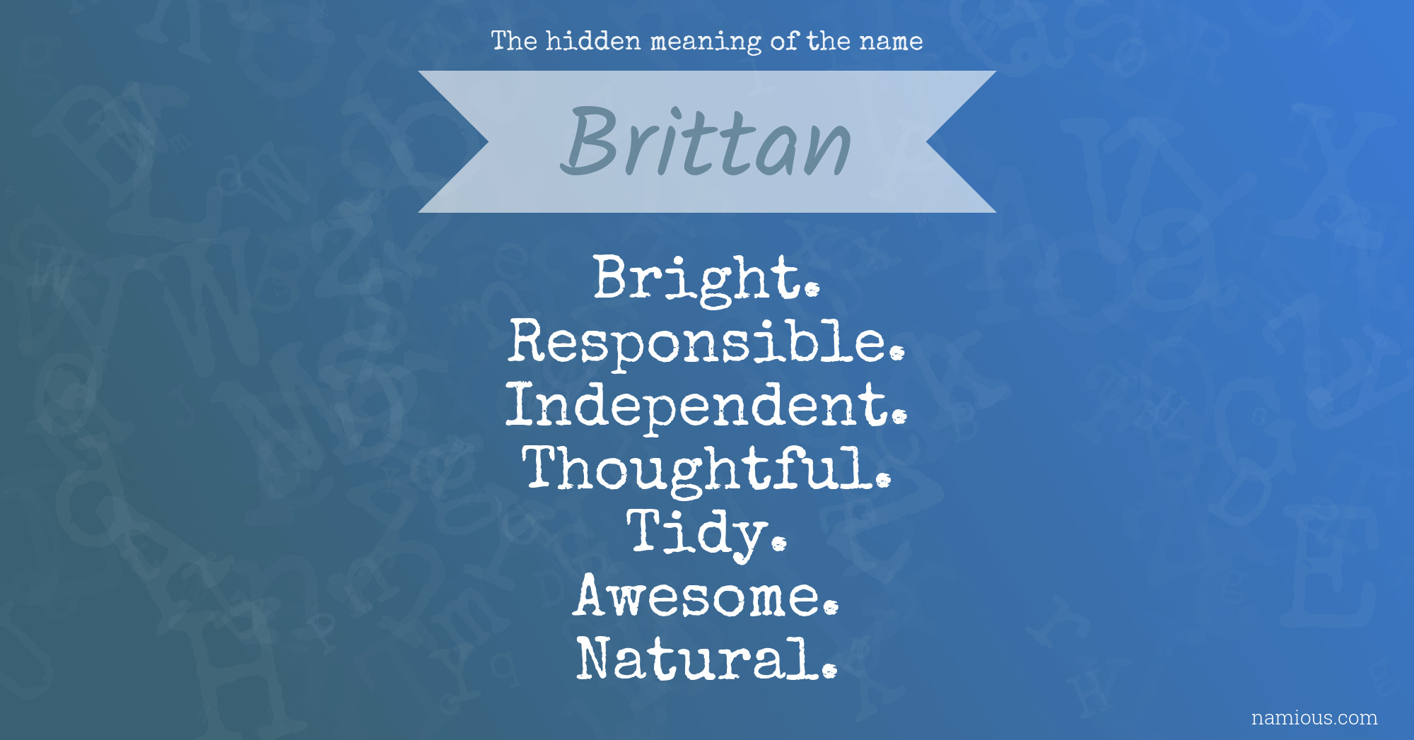 The hidden meaning of the name Brittan