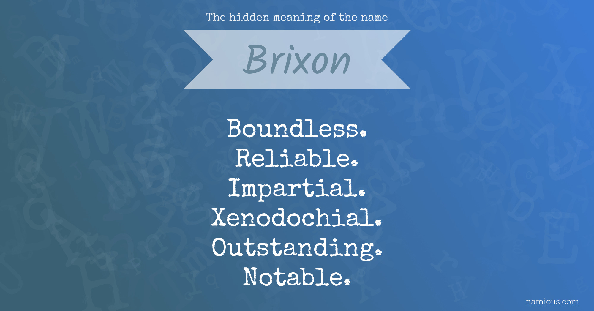 The hidden meaning of the name Brixon