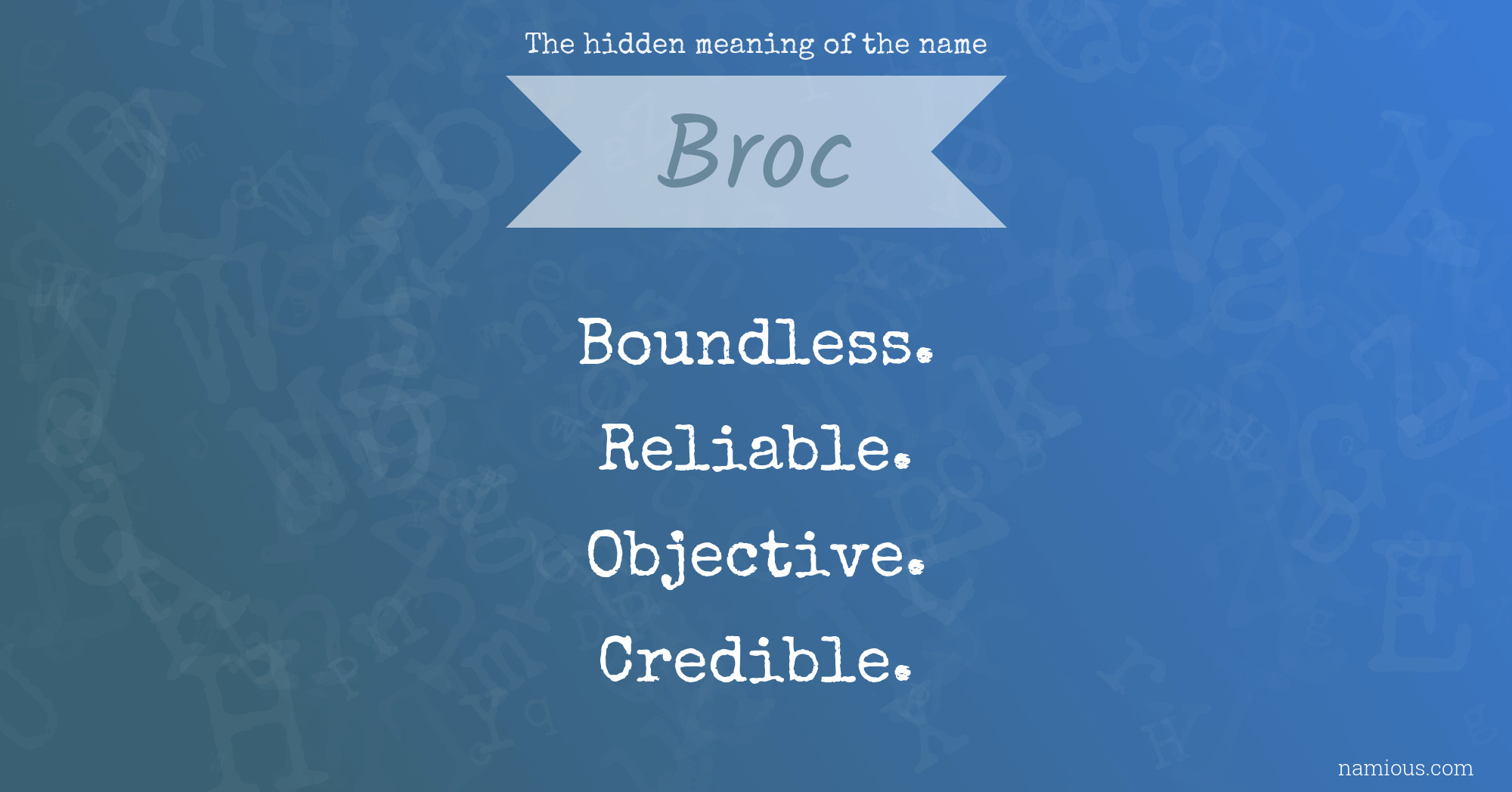 The hidden meaning of the name Broc