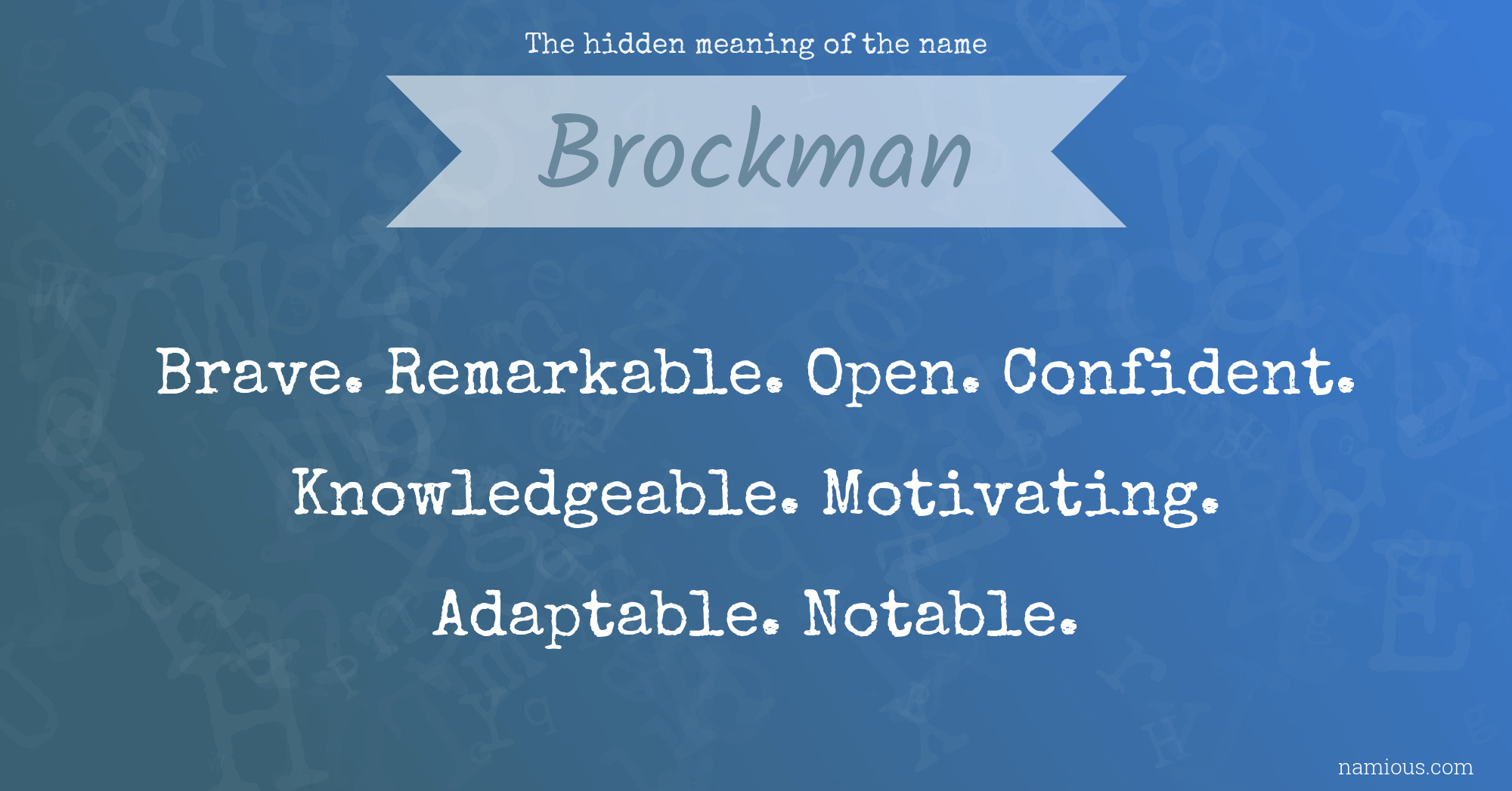 The hidden meaning of the name Brockman