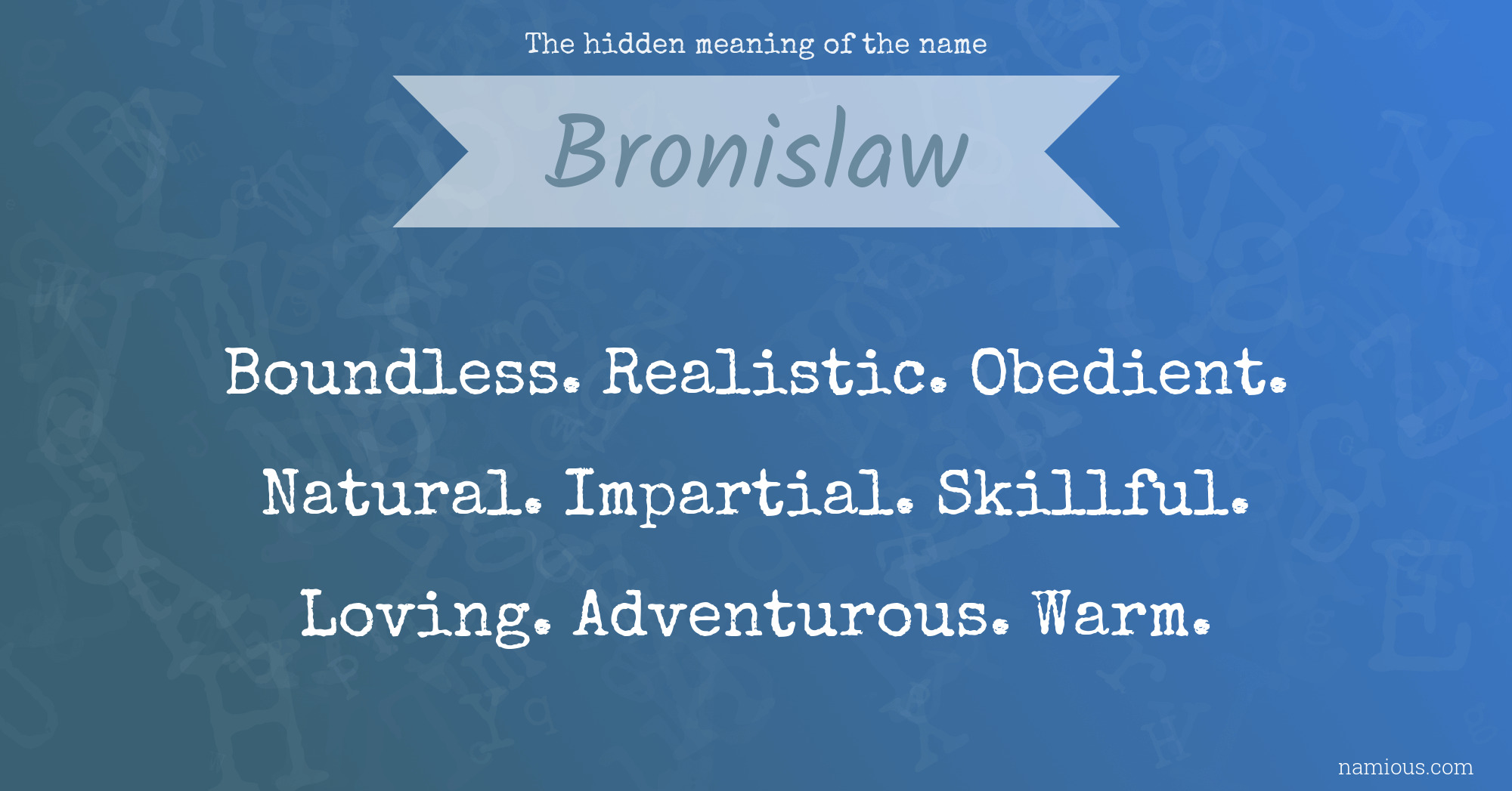 The hidden meaning of the name Bronislaw