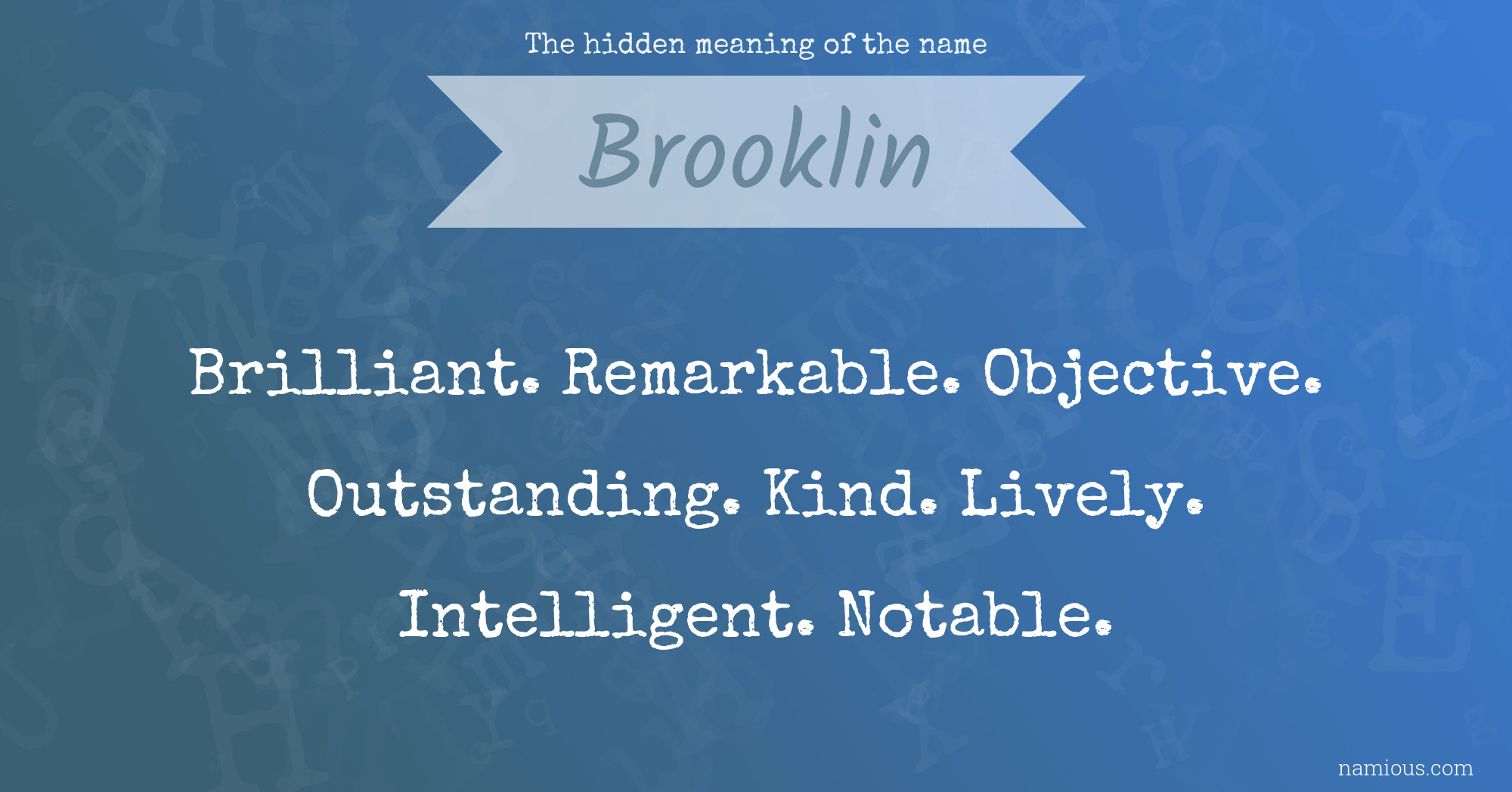 The hidden meaning of the name Brooklin