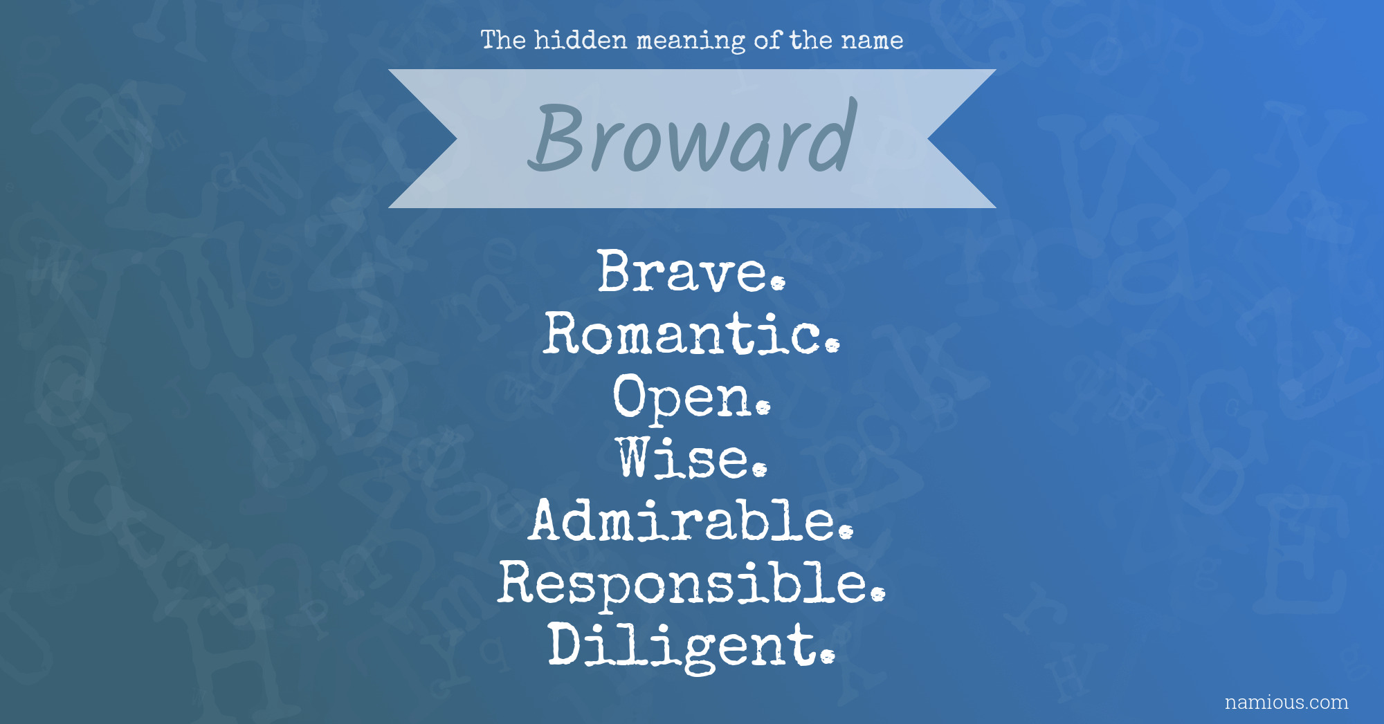 The hidden meaning of the name Broward