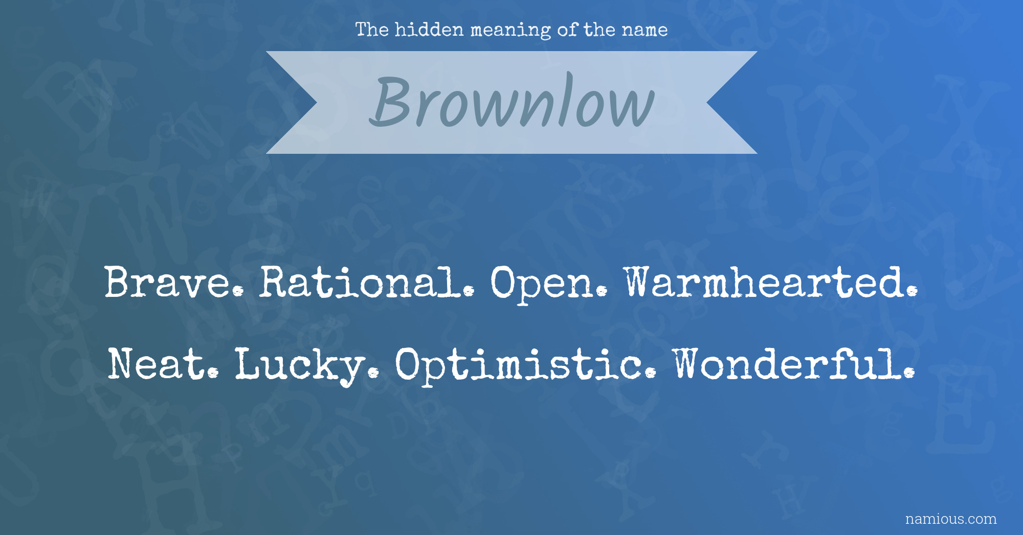 The hidden meaning of the name Brownlow