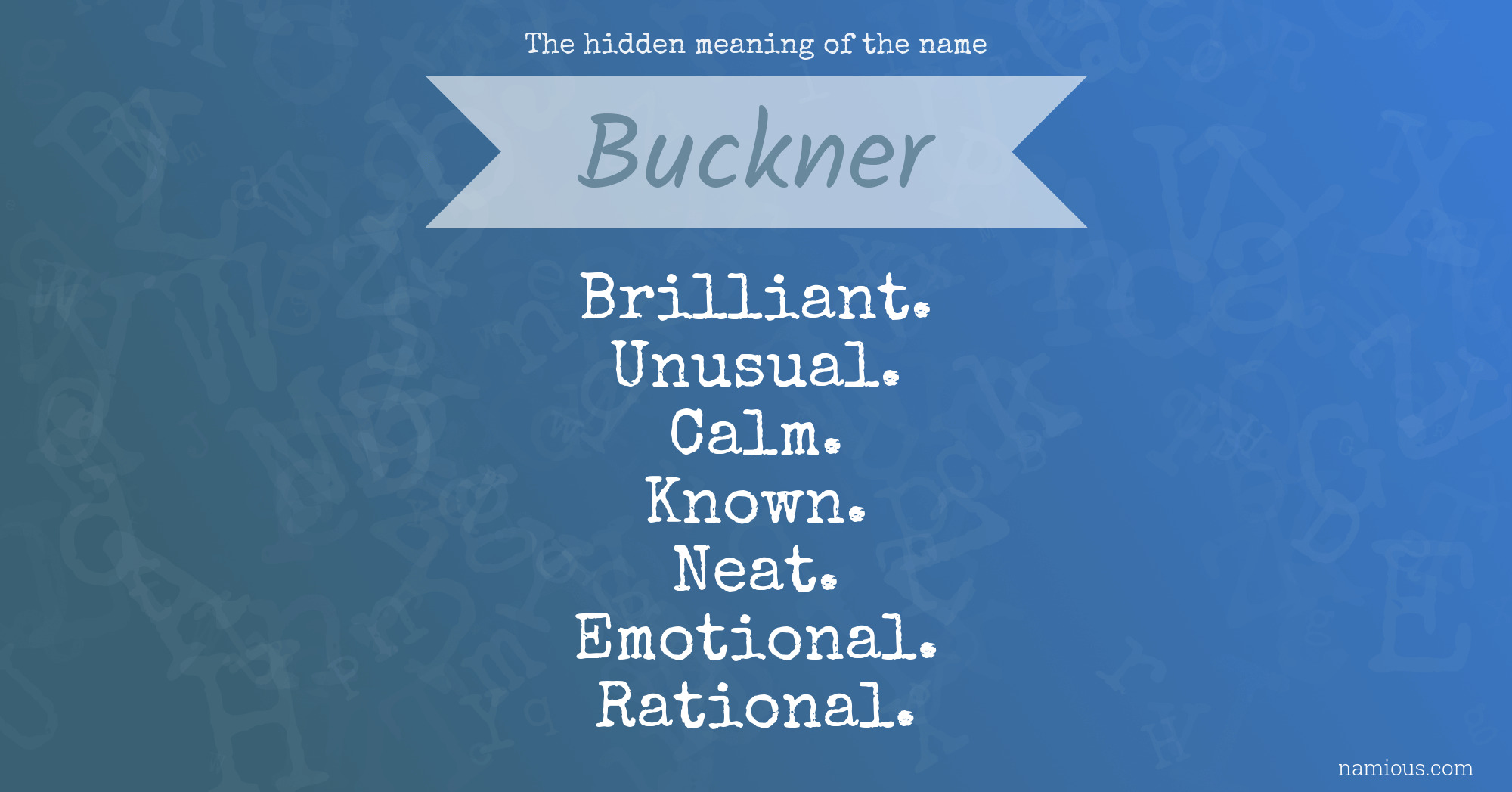 The hidden meaning of the name Buckner