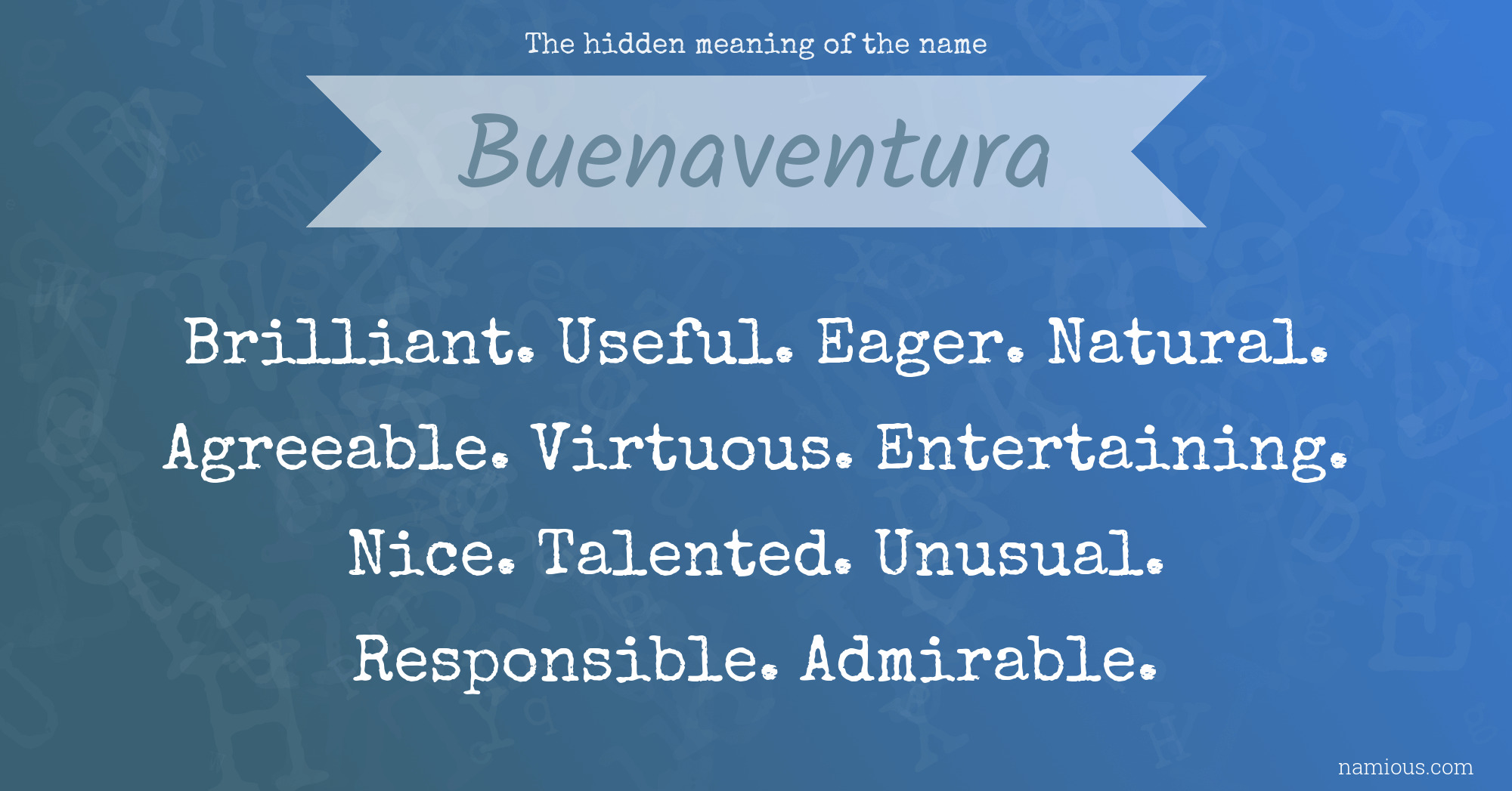 The hidden meaning of the name Buenaventura