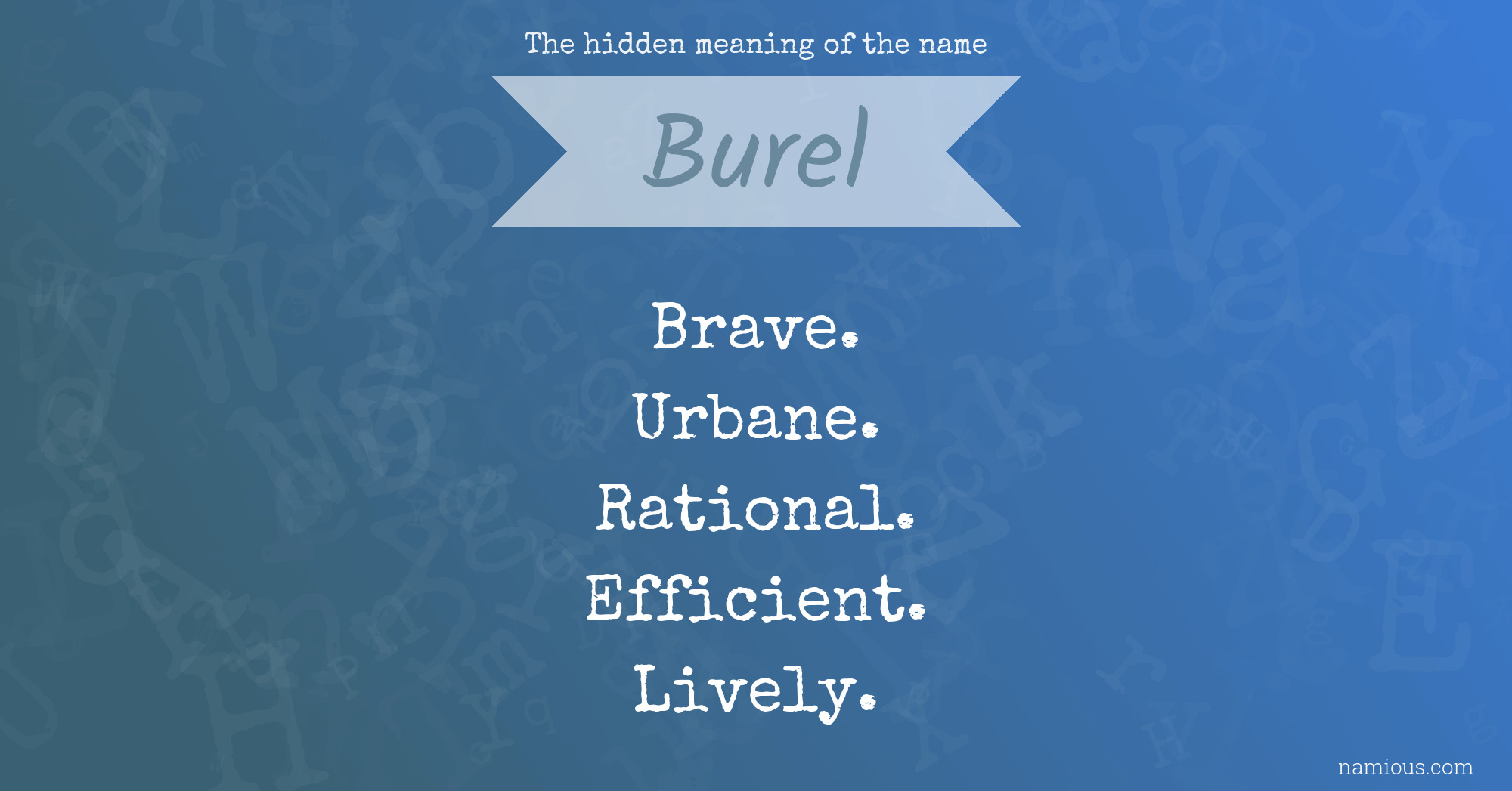 The hidden meaning of the name Burel