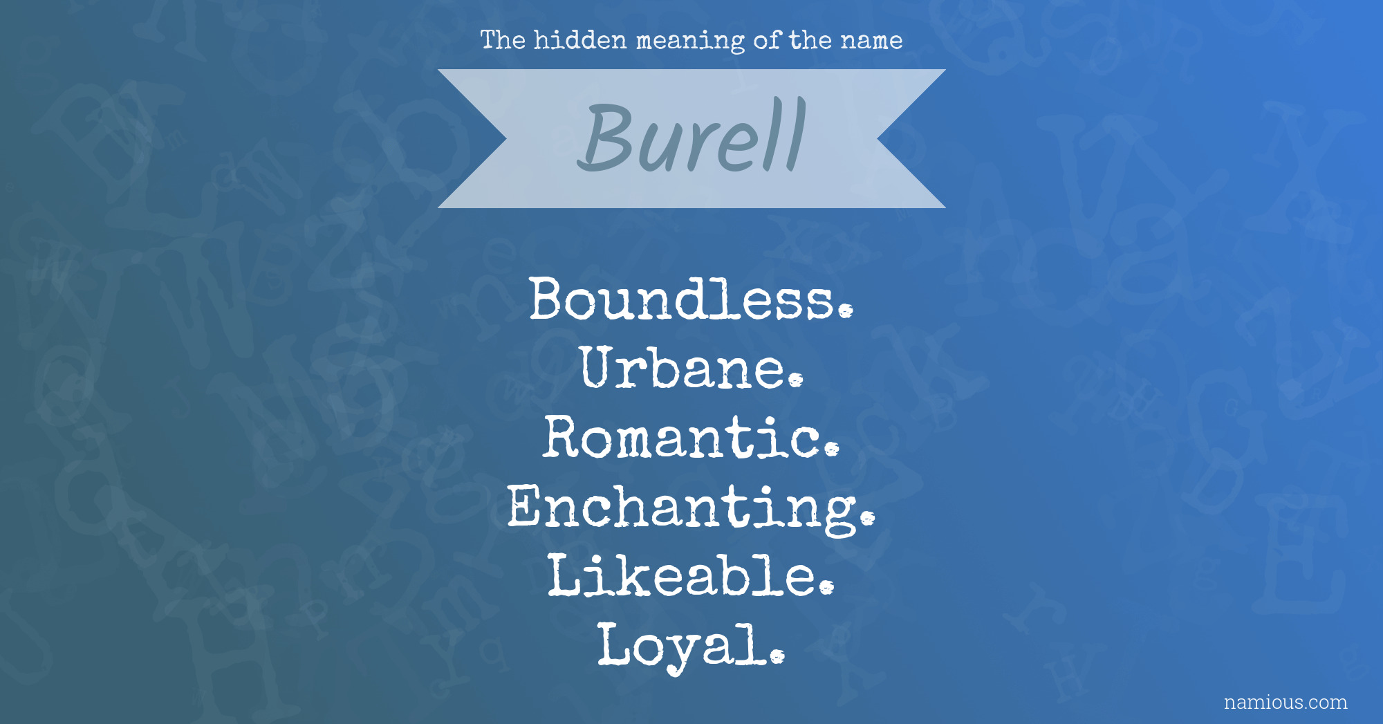 The hidden meaning of the name Burell