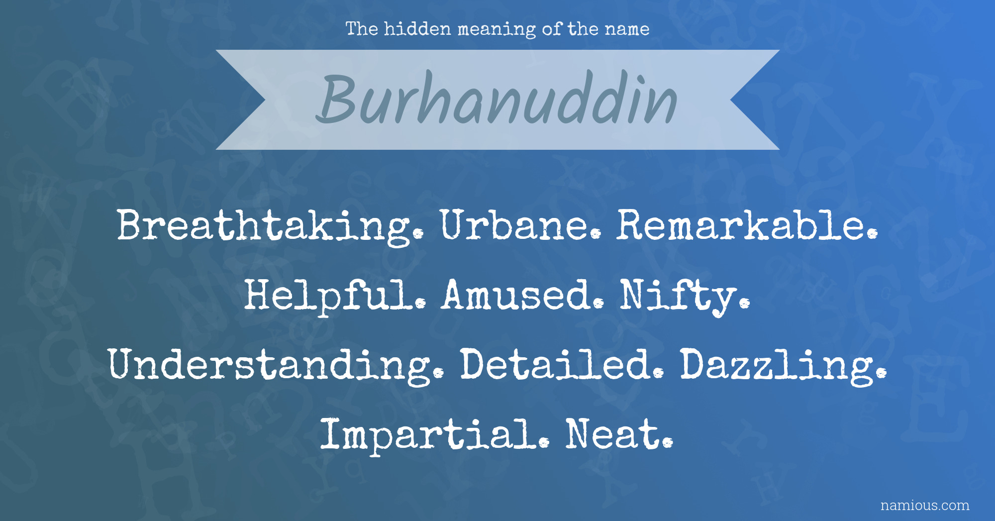 The hidden meaning of the name Burhanuddin