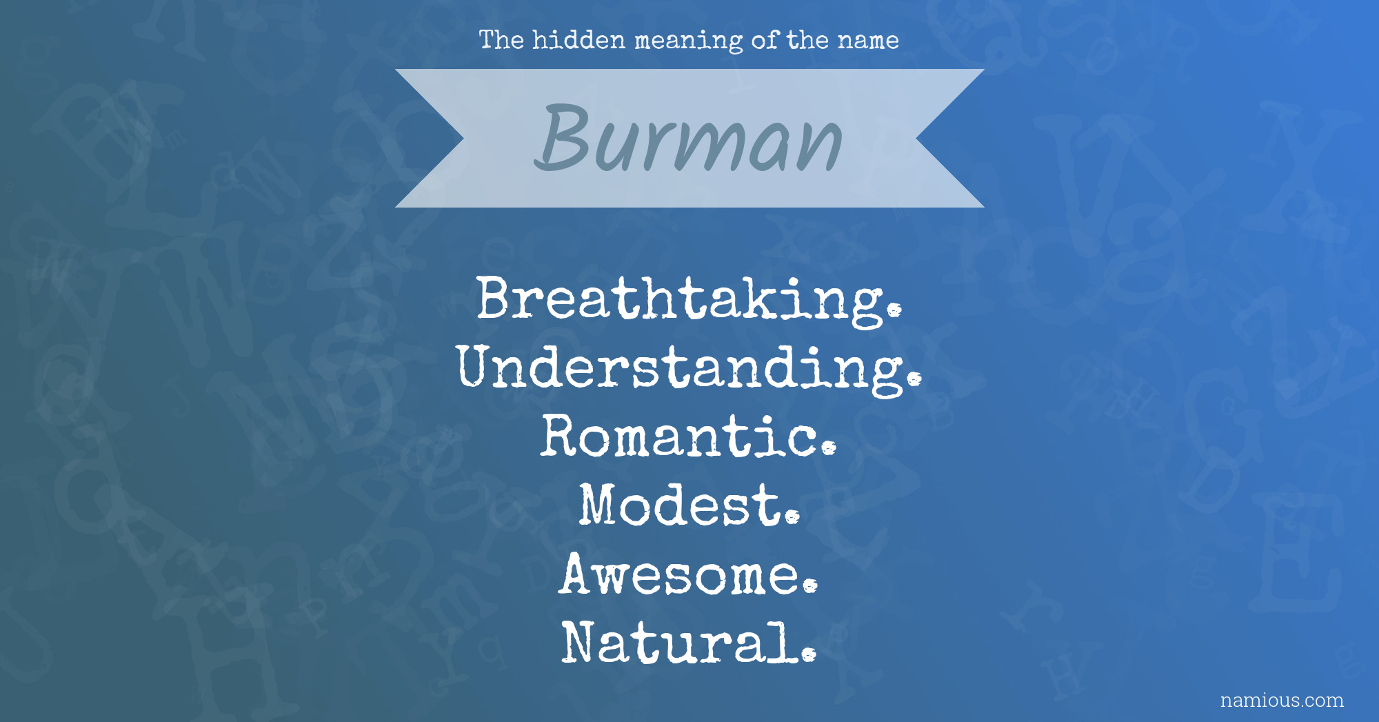 The hidden meaning of the name Burman