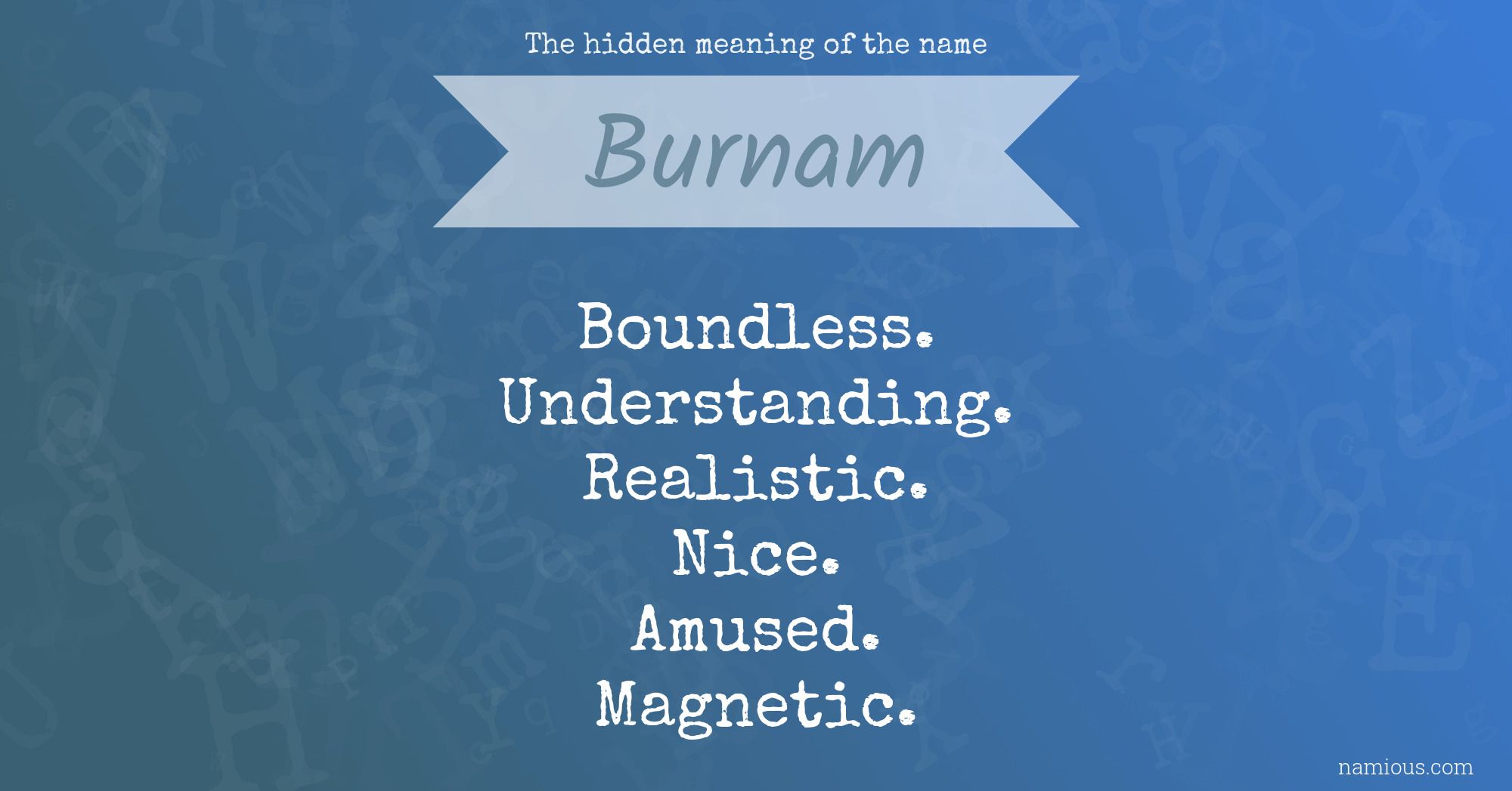 The hidden meaning of the name Burnam