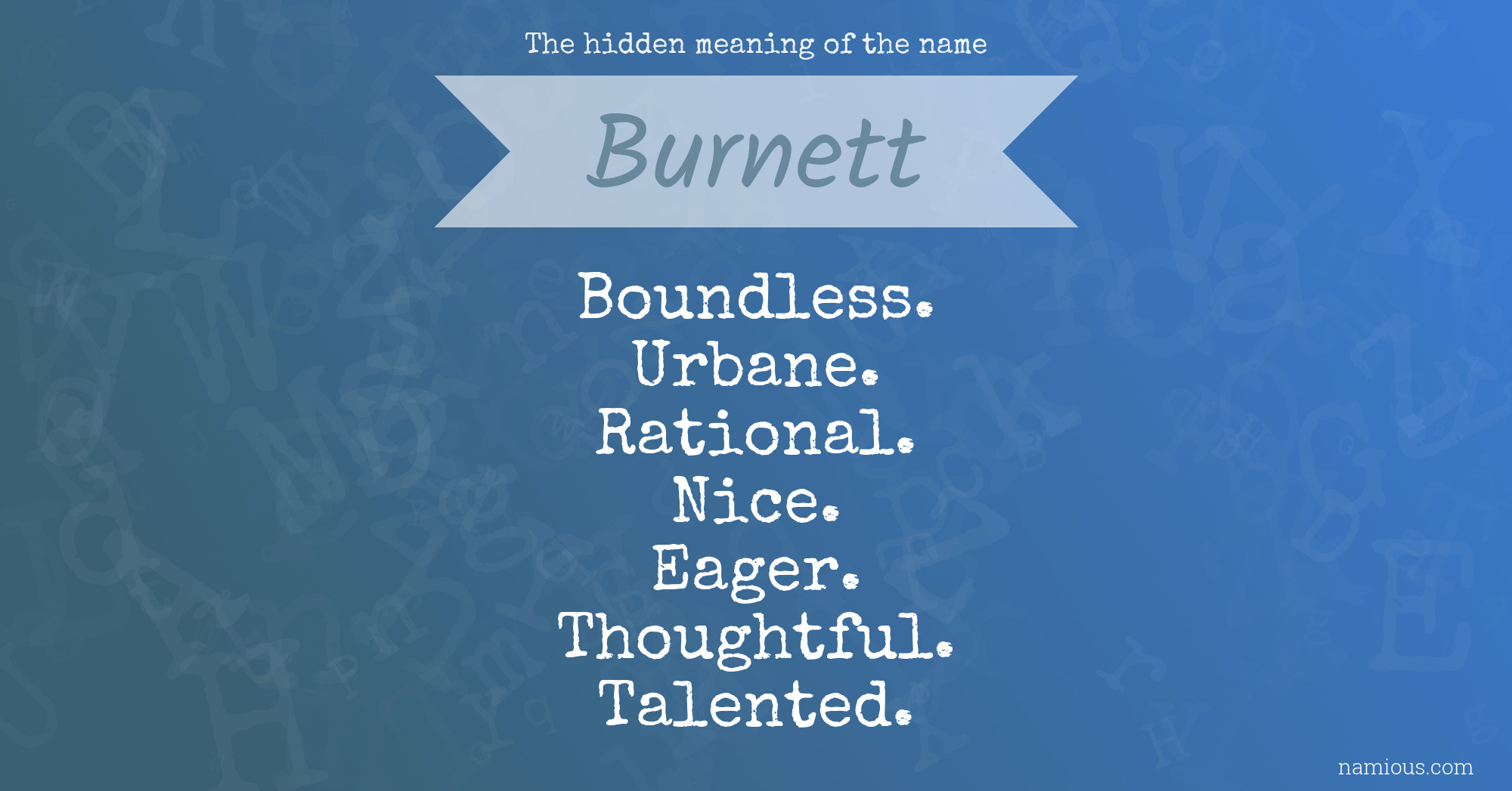 The hidden meaning of the name Burnett