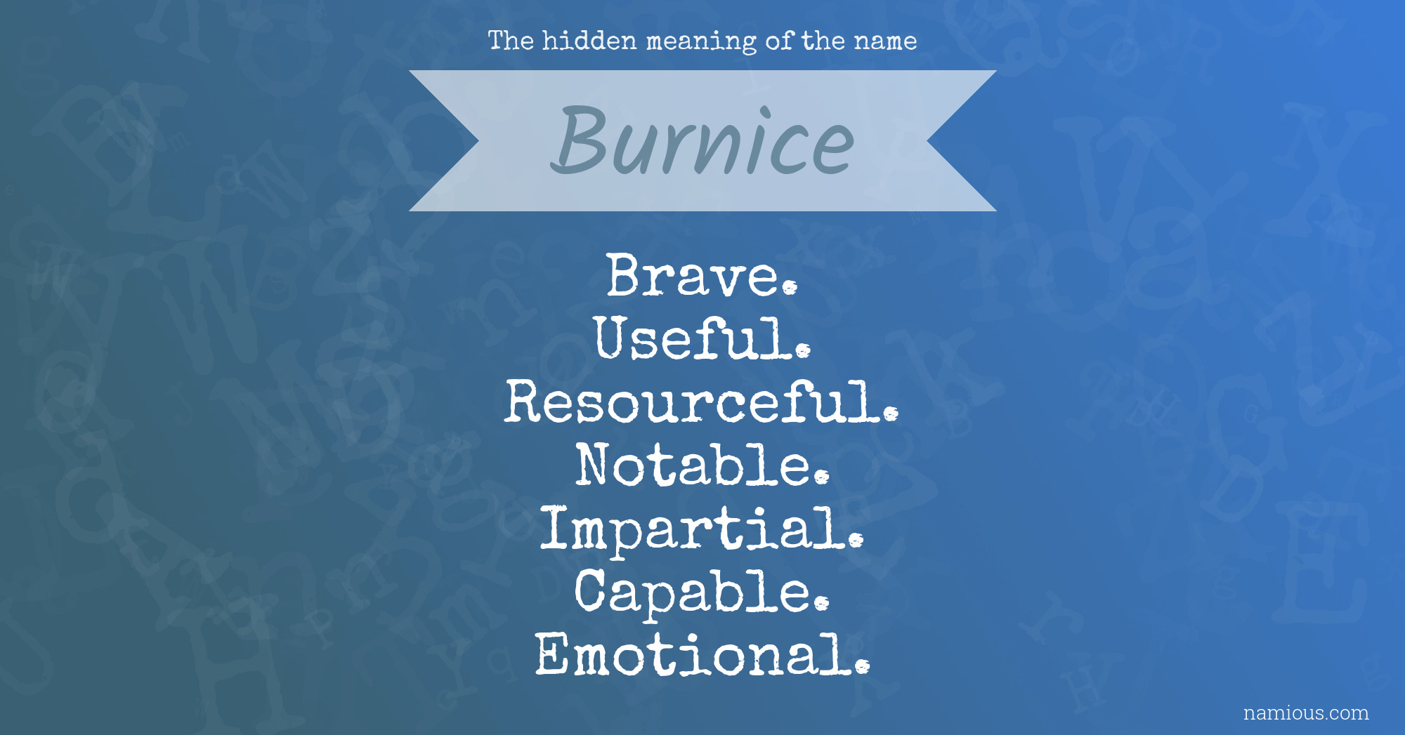 The hidden meaning of the name Burnice