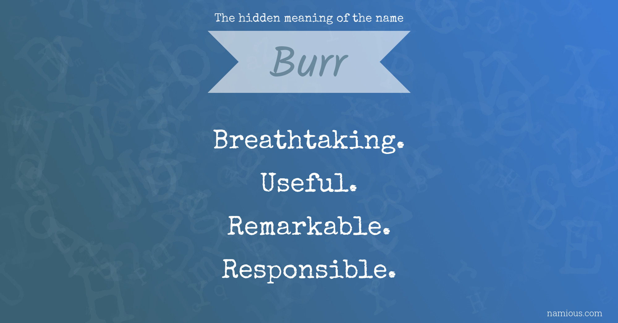 The hidden meaning of the name Burr