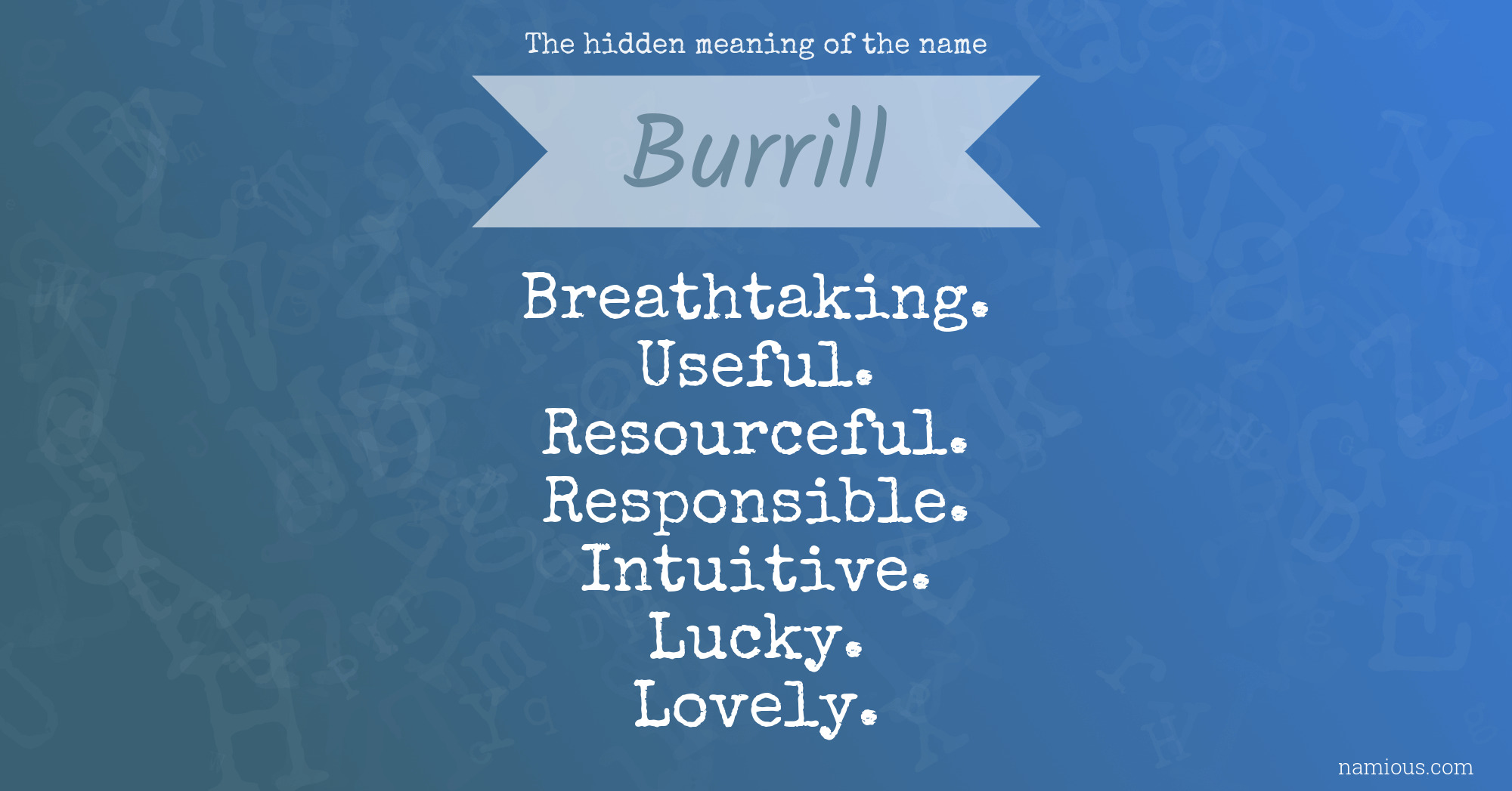 The hidden meaning of the name Burrill