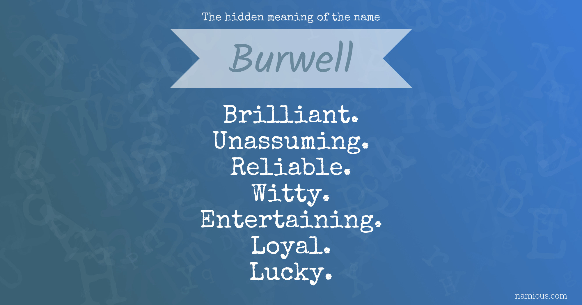 The hidden meaning of the name Burwell