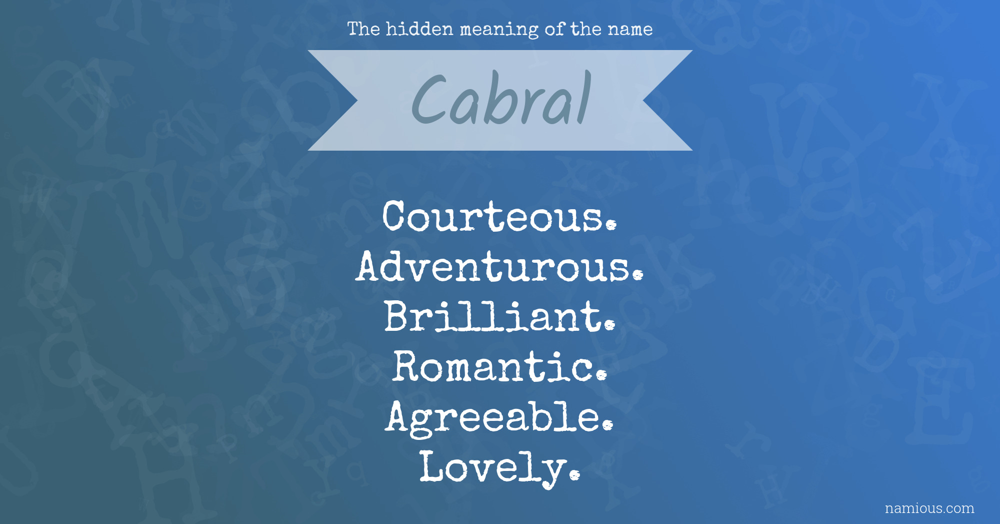 The hidden meaning of the name Cabral