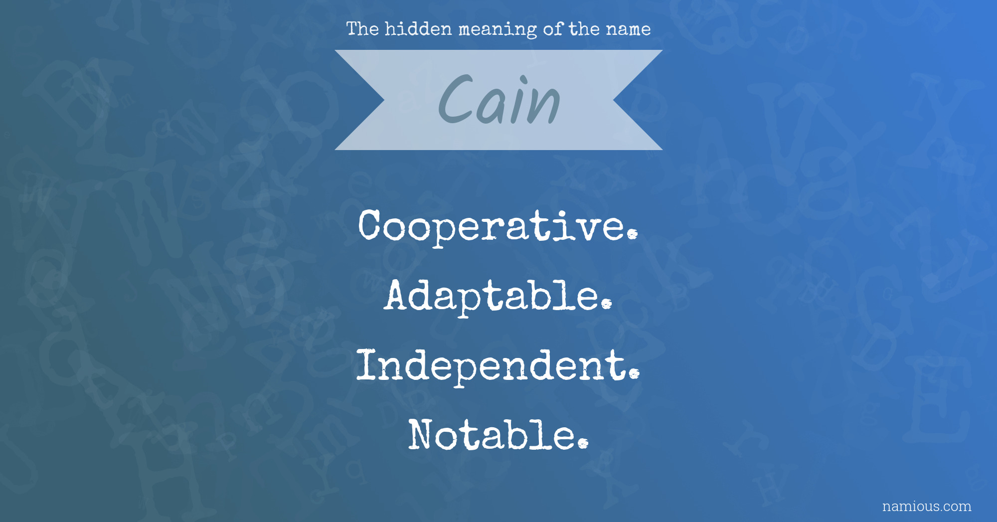 The hidden meaning of the name Cain