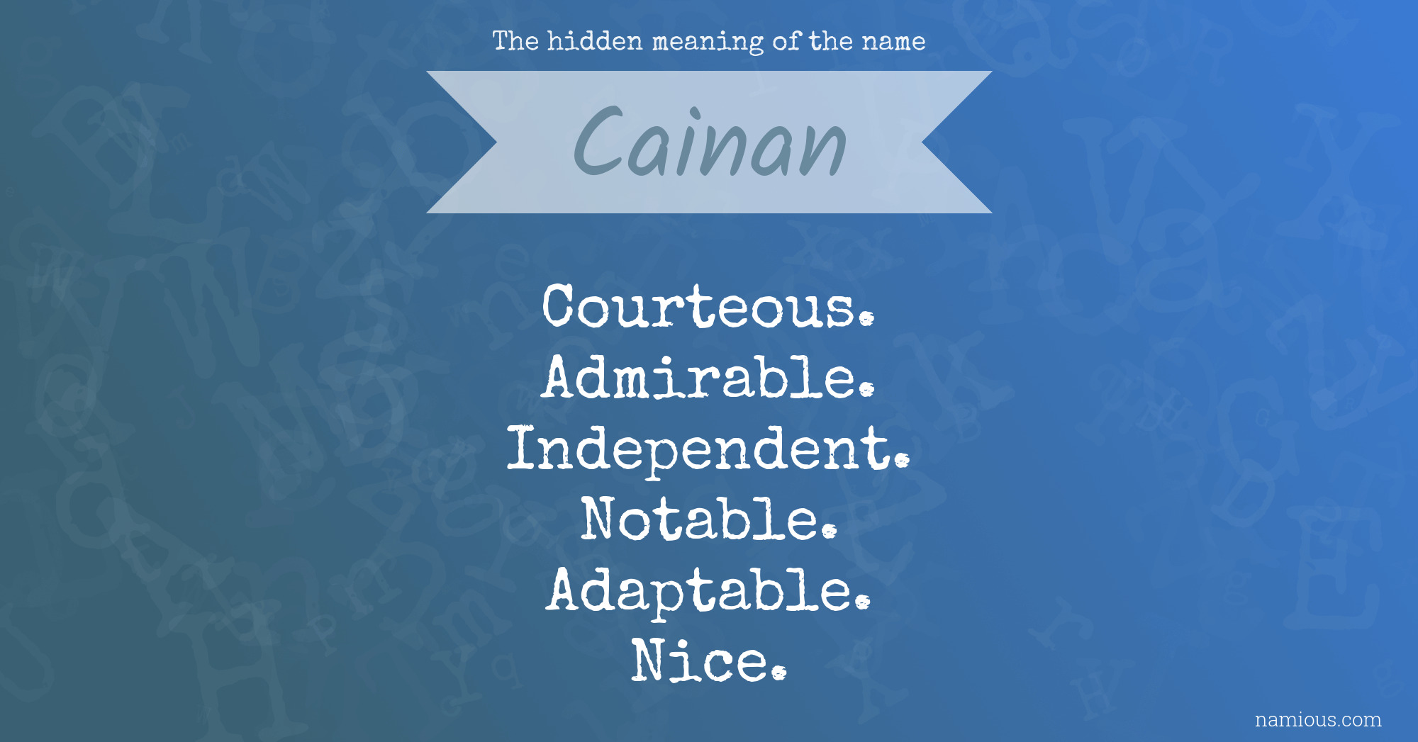 The hidden meaning of the name Cainan