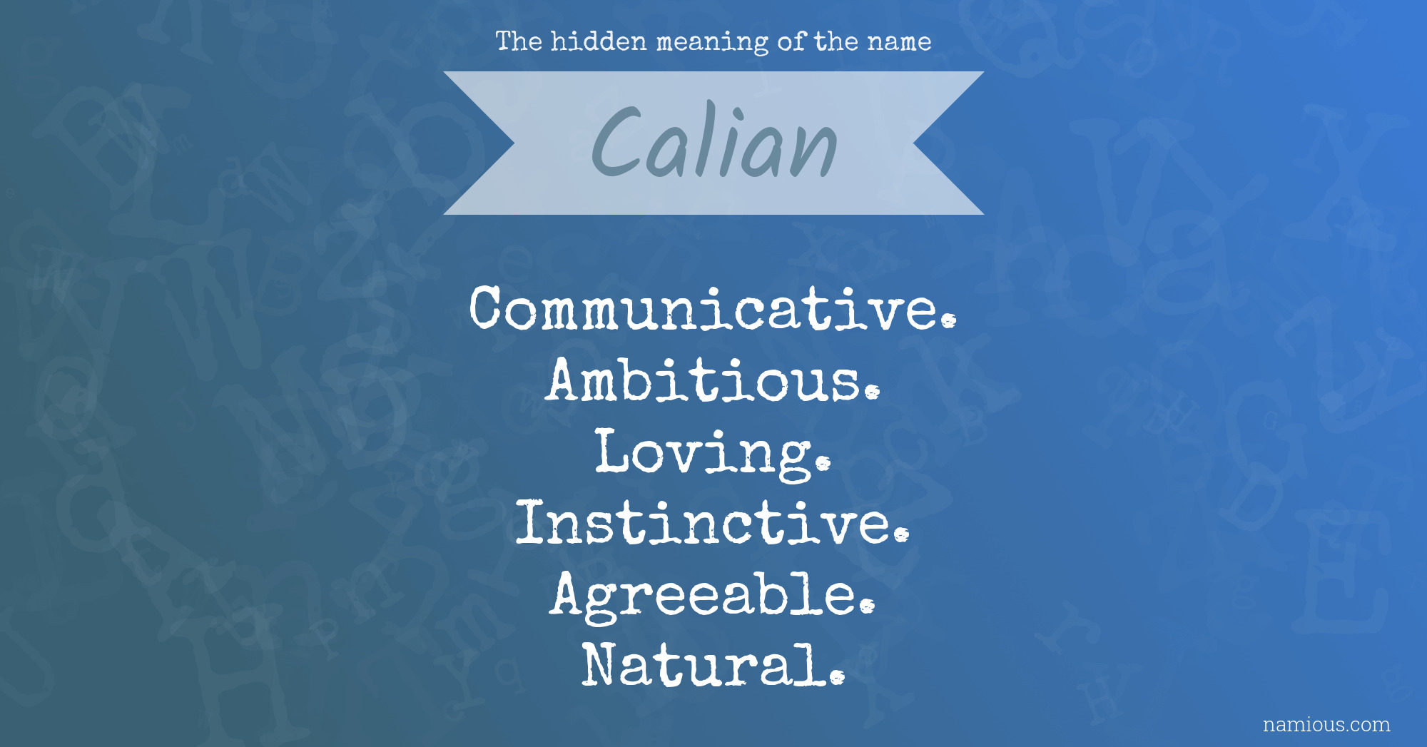 The hidden meaning of the name Calian