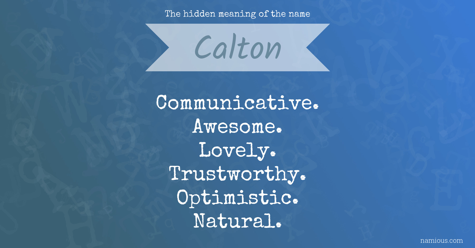 The hidden meaning of the name Calton