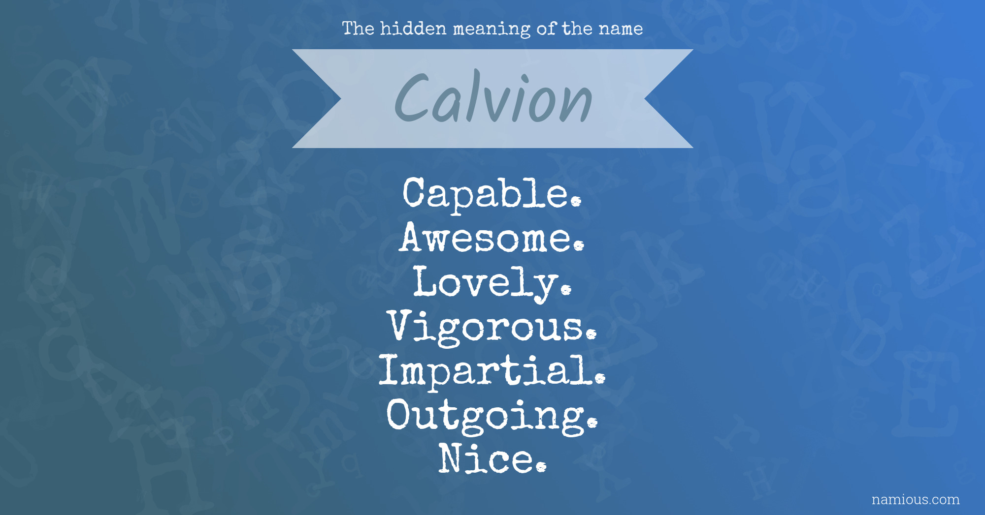 The hidden meaning of the name Calvion