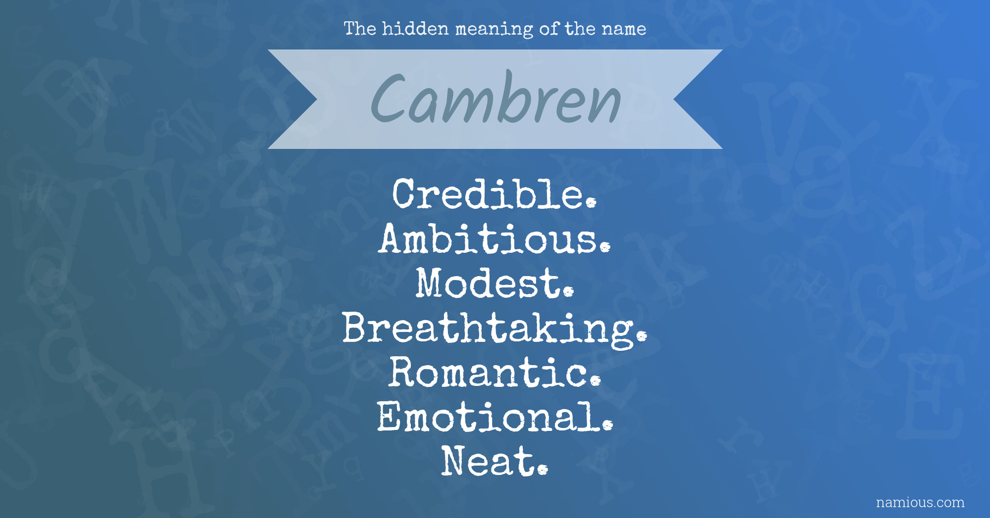 The hidden meaning of the name Cambren