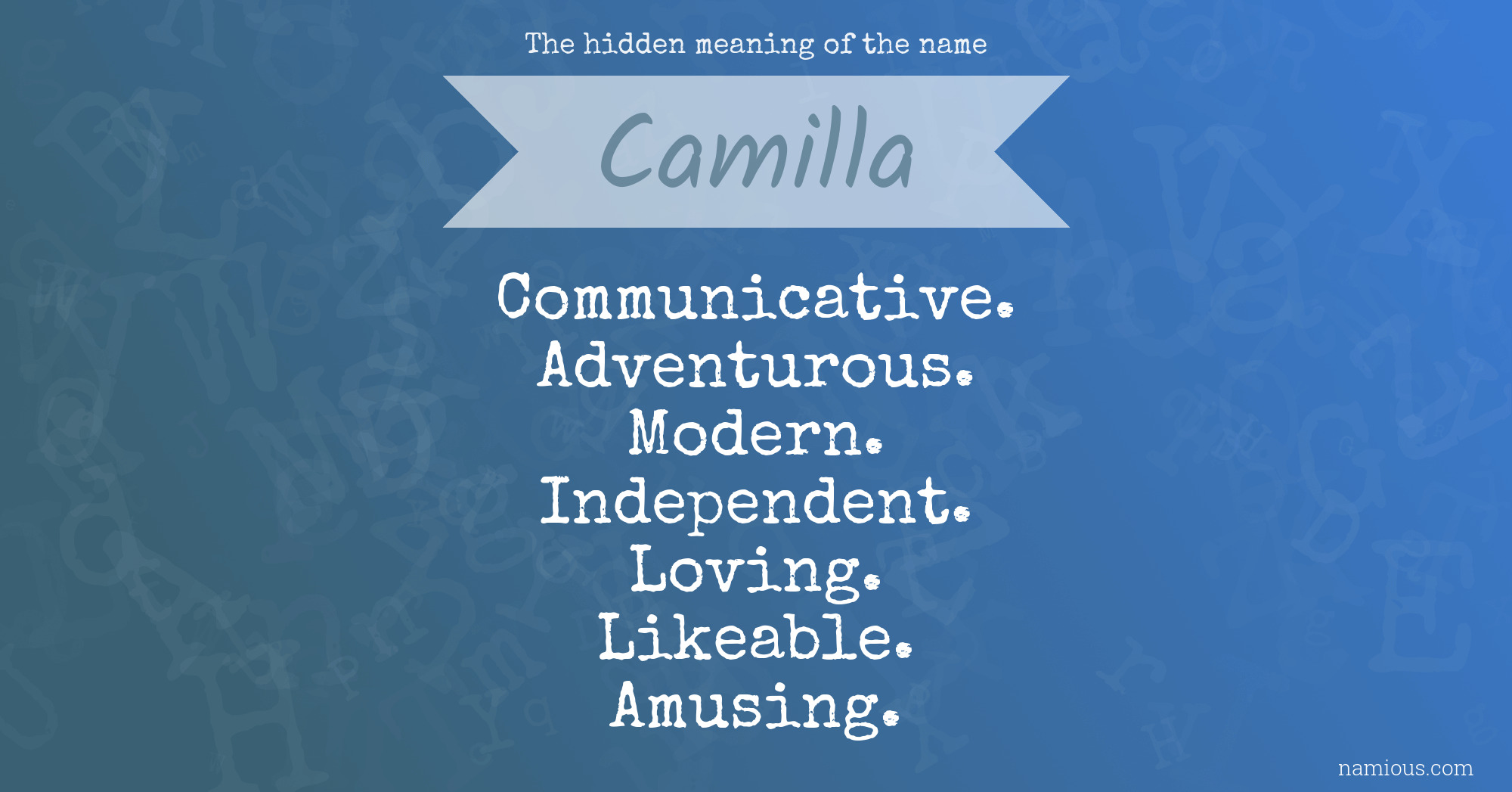 The hidden meaning of the name Camilla