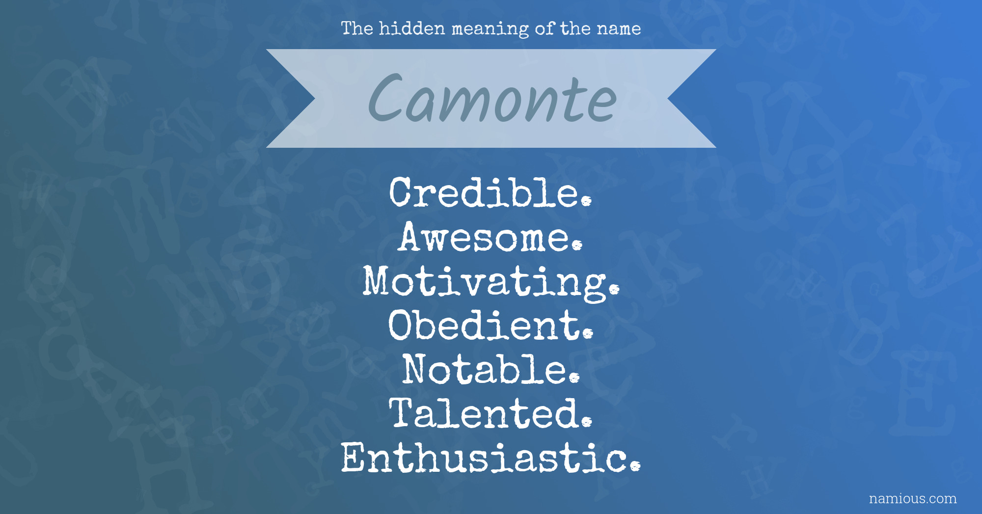 The hidden meaning of the name Camonte