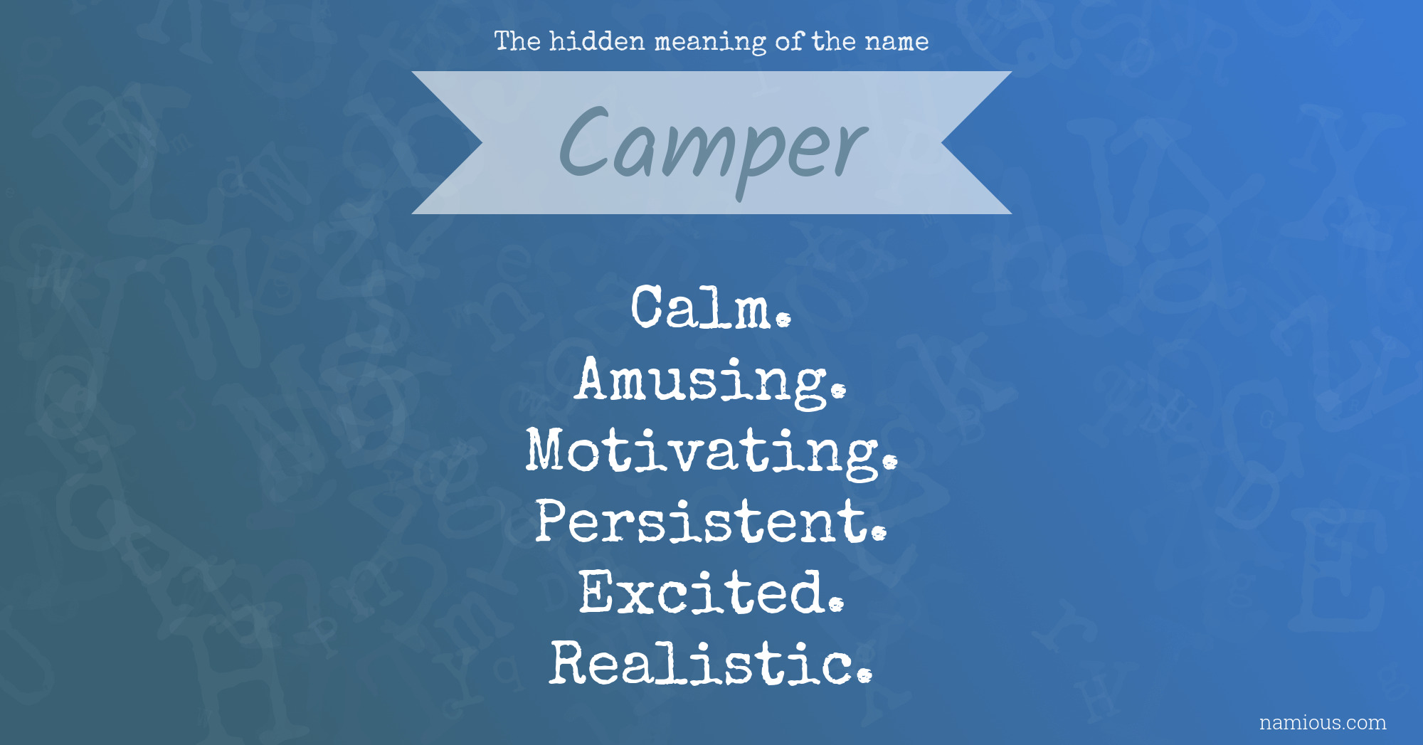 The hidden meaning of the name Camper