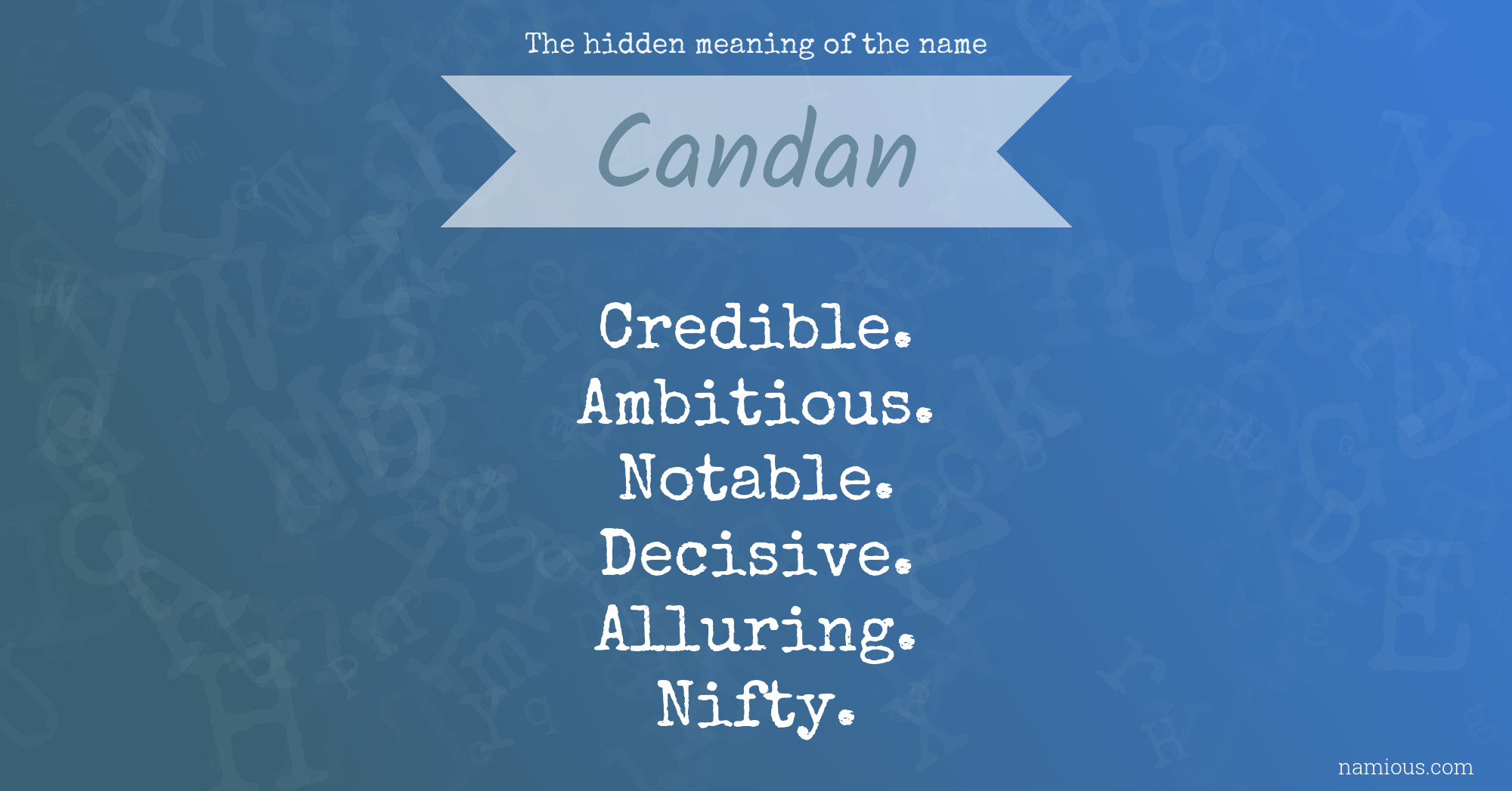 The hidden meaning of the name Candan