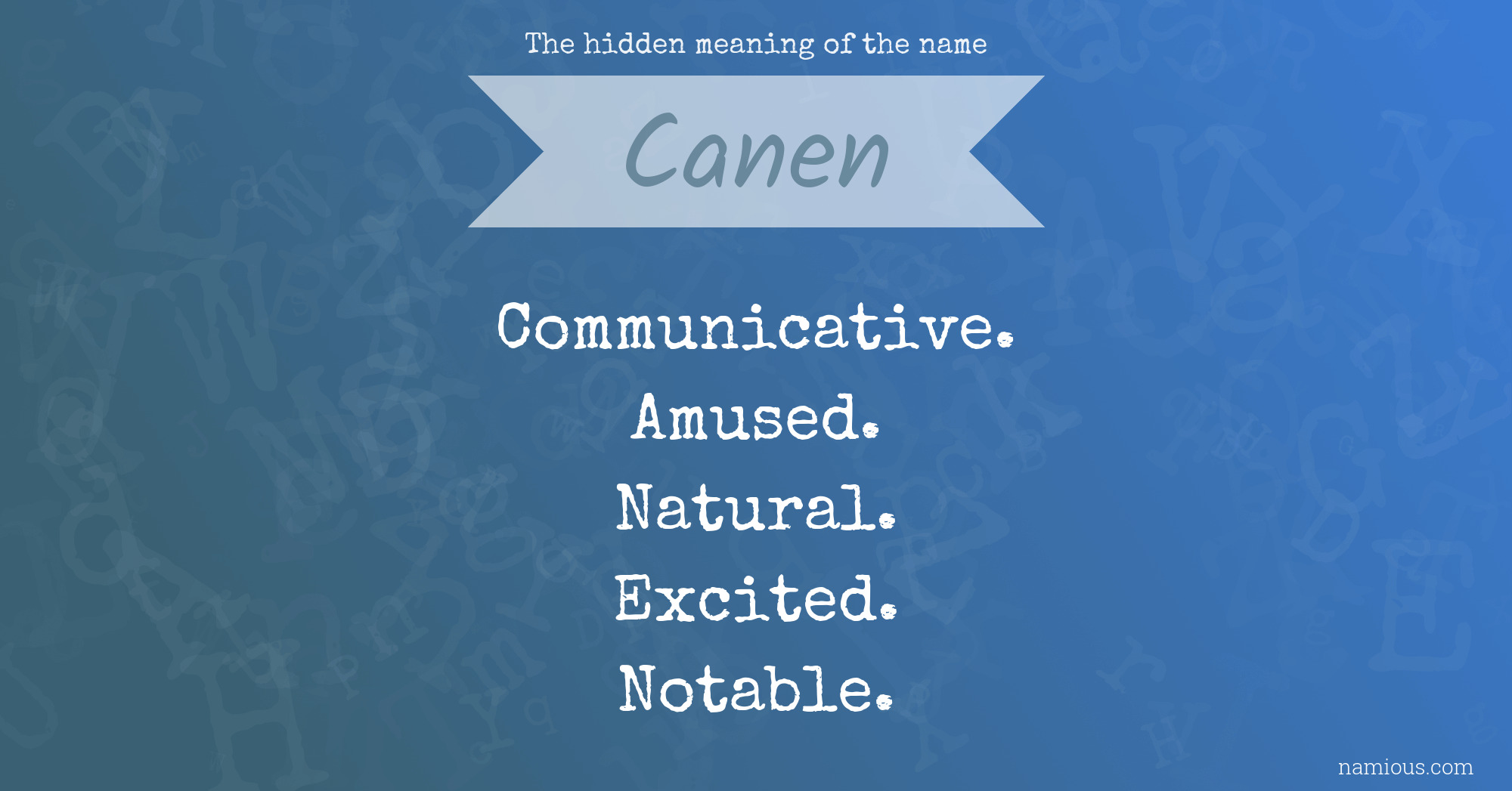 The hidden meaning of the name Canen