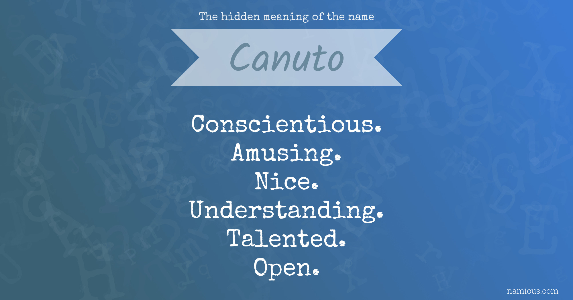 The hidden meaning of the name Canuto