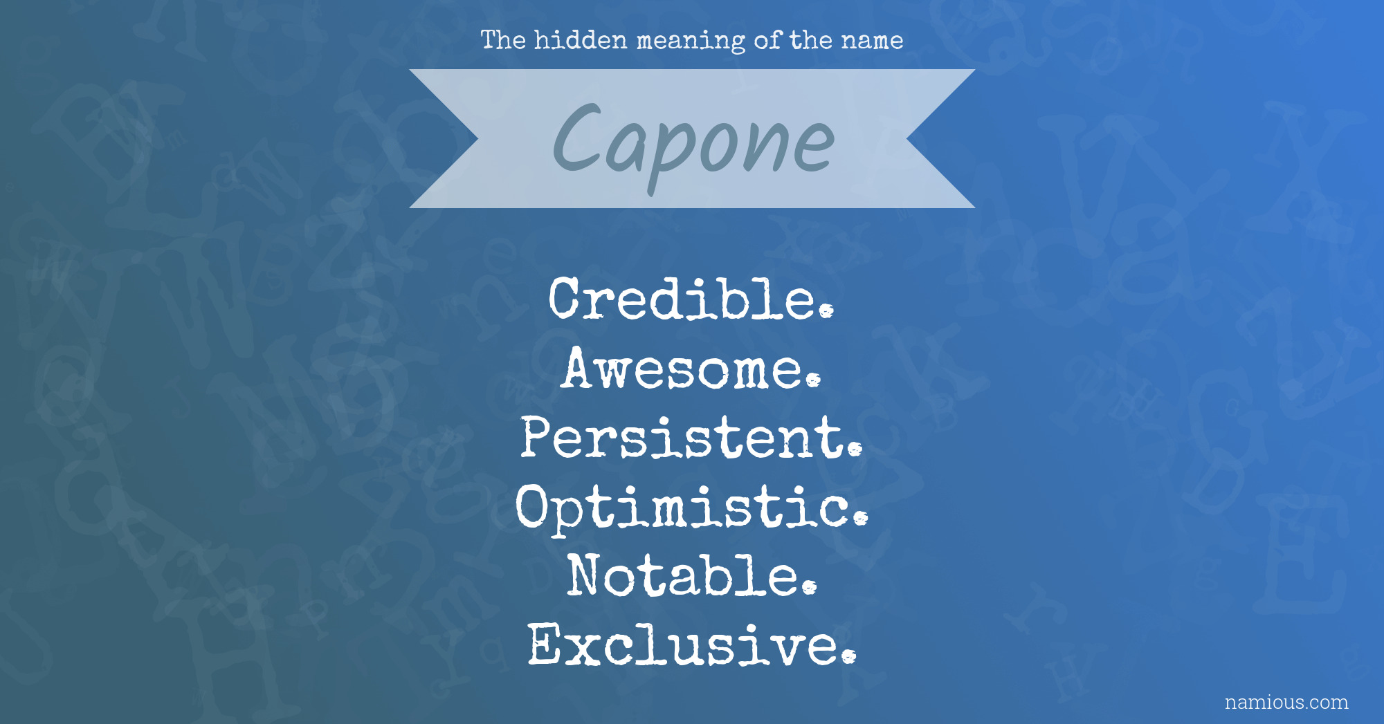 The hidden meaning of the name Capone