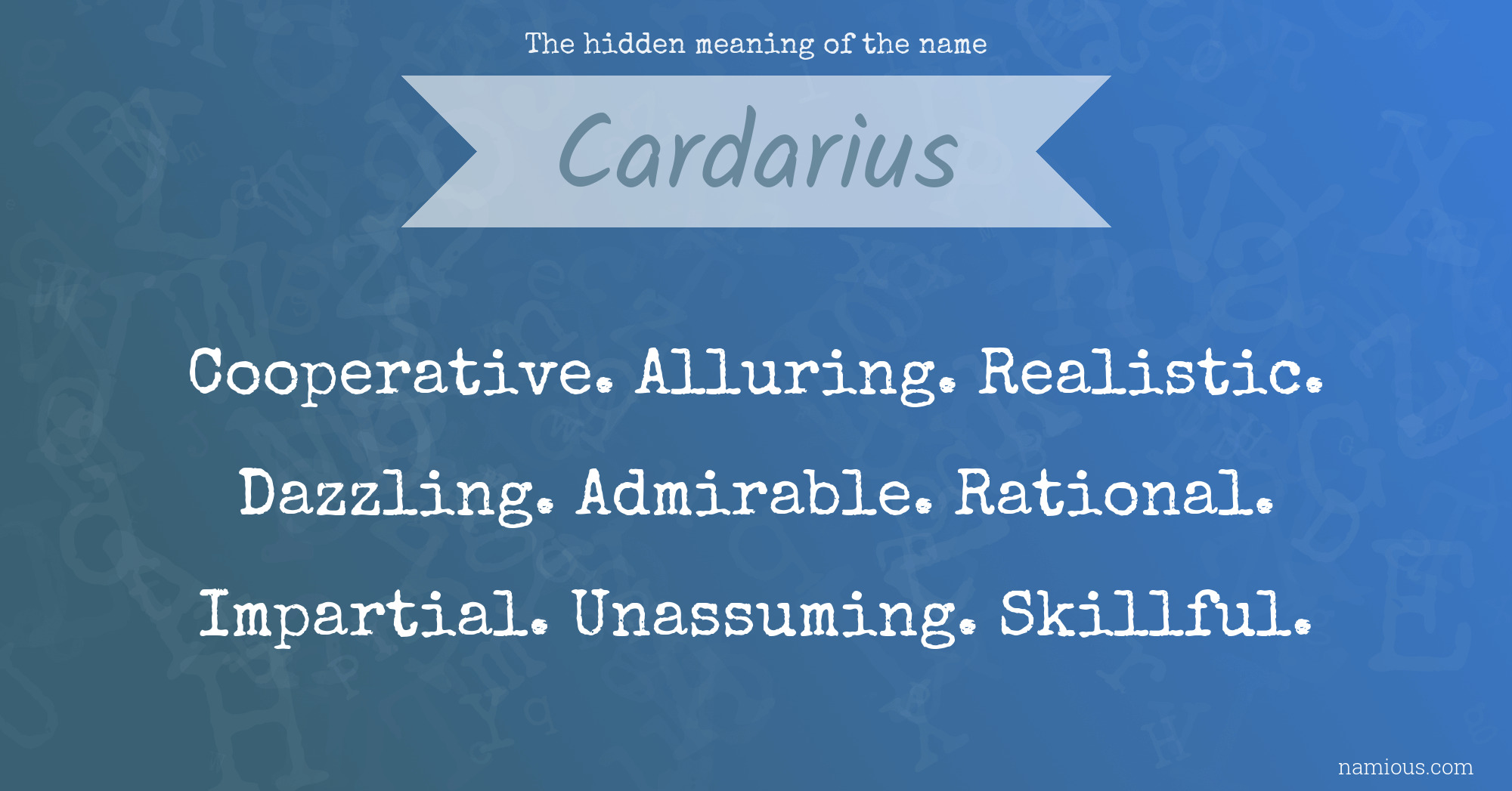 The hidden meaning of the name Cardarius