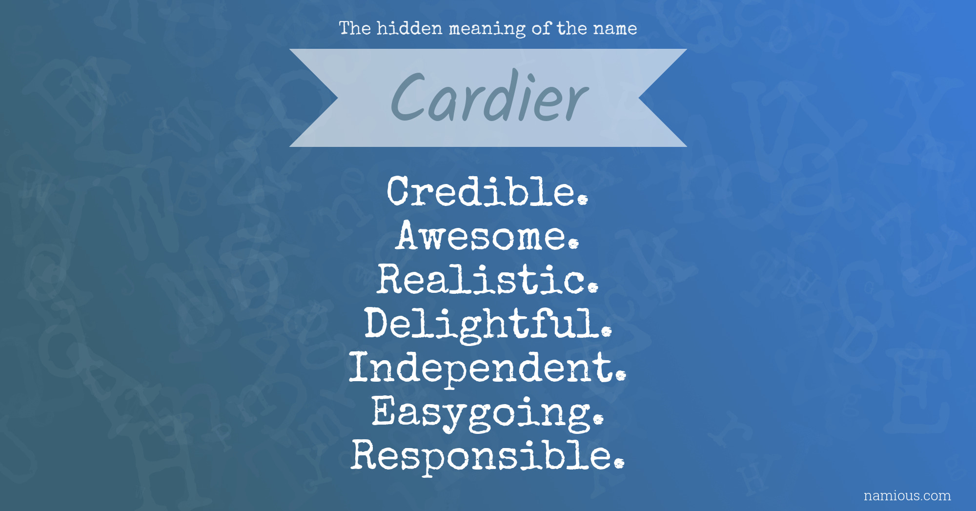 The hidden meaning of the name Cardier