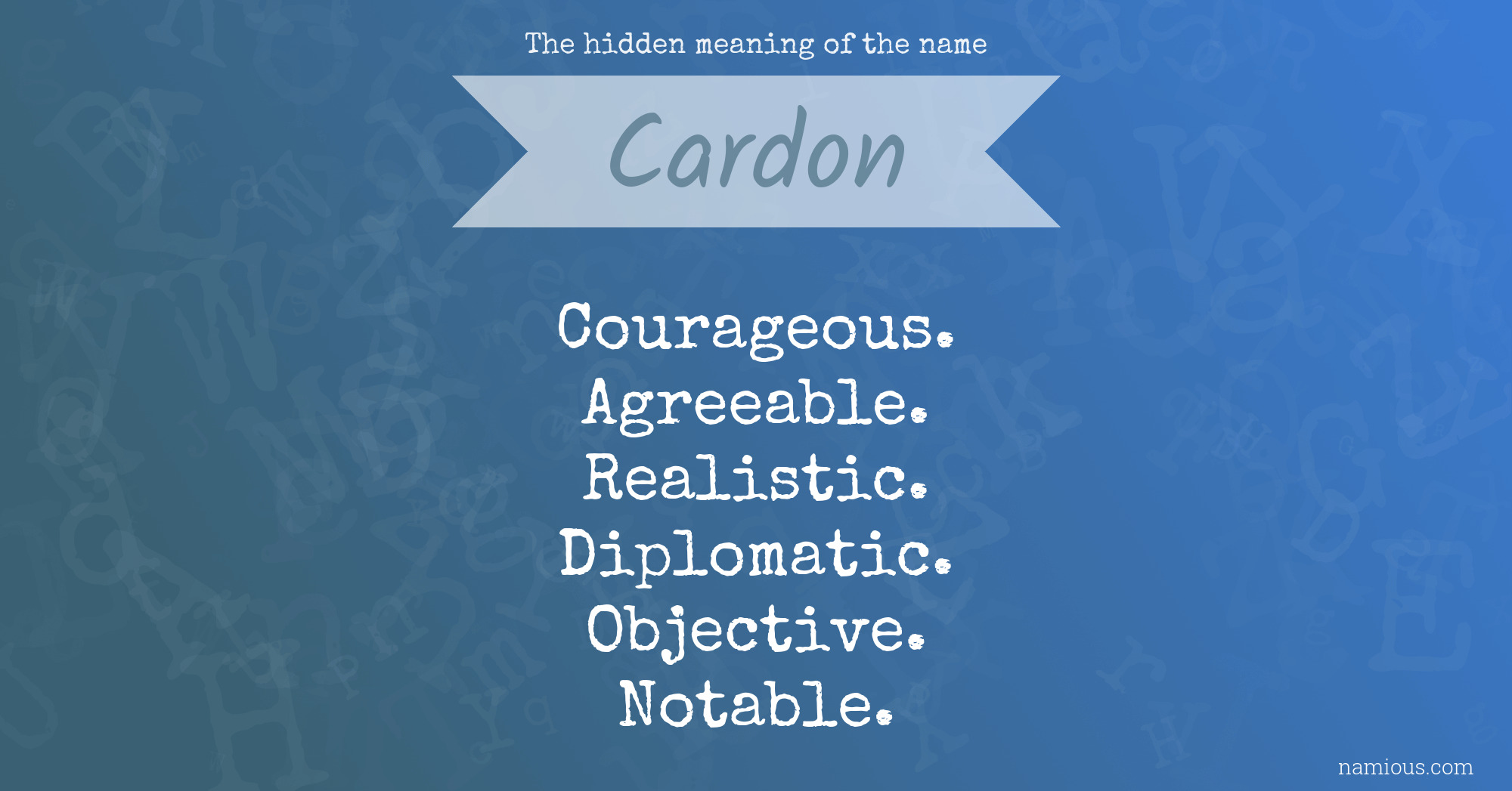 The hidden meaning of the name Cardon