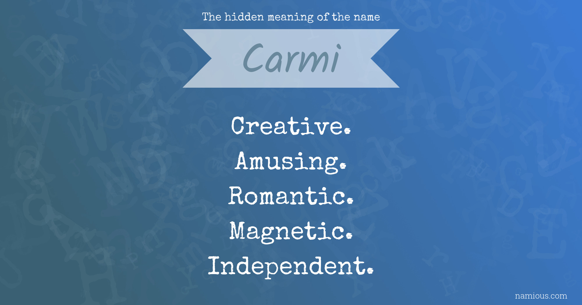 The hidden meaning of the name Carmi