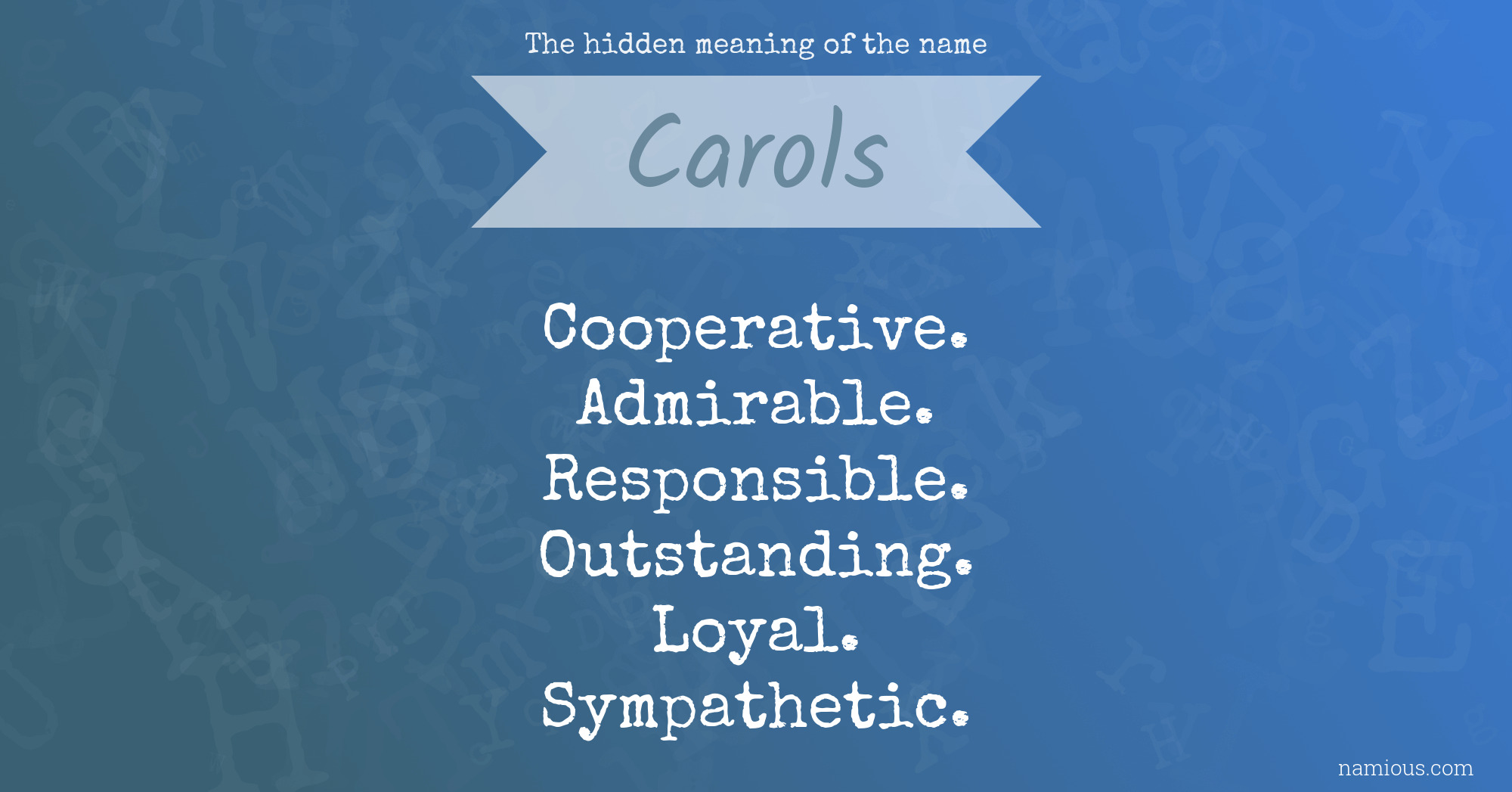 The hidden meaning of the name Carols