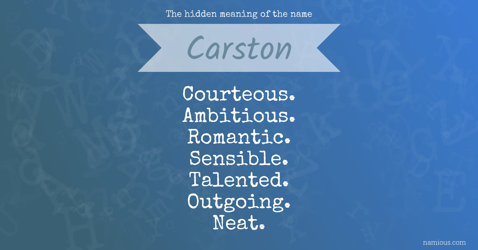 The hidden meaning of the name Carston